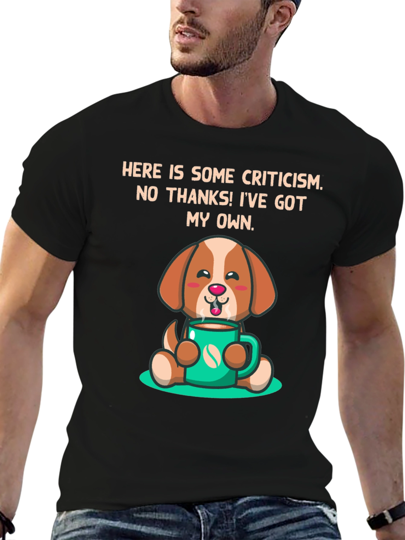 Dog Lover T-Shirt: Criticism? Ive Got My Own