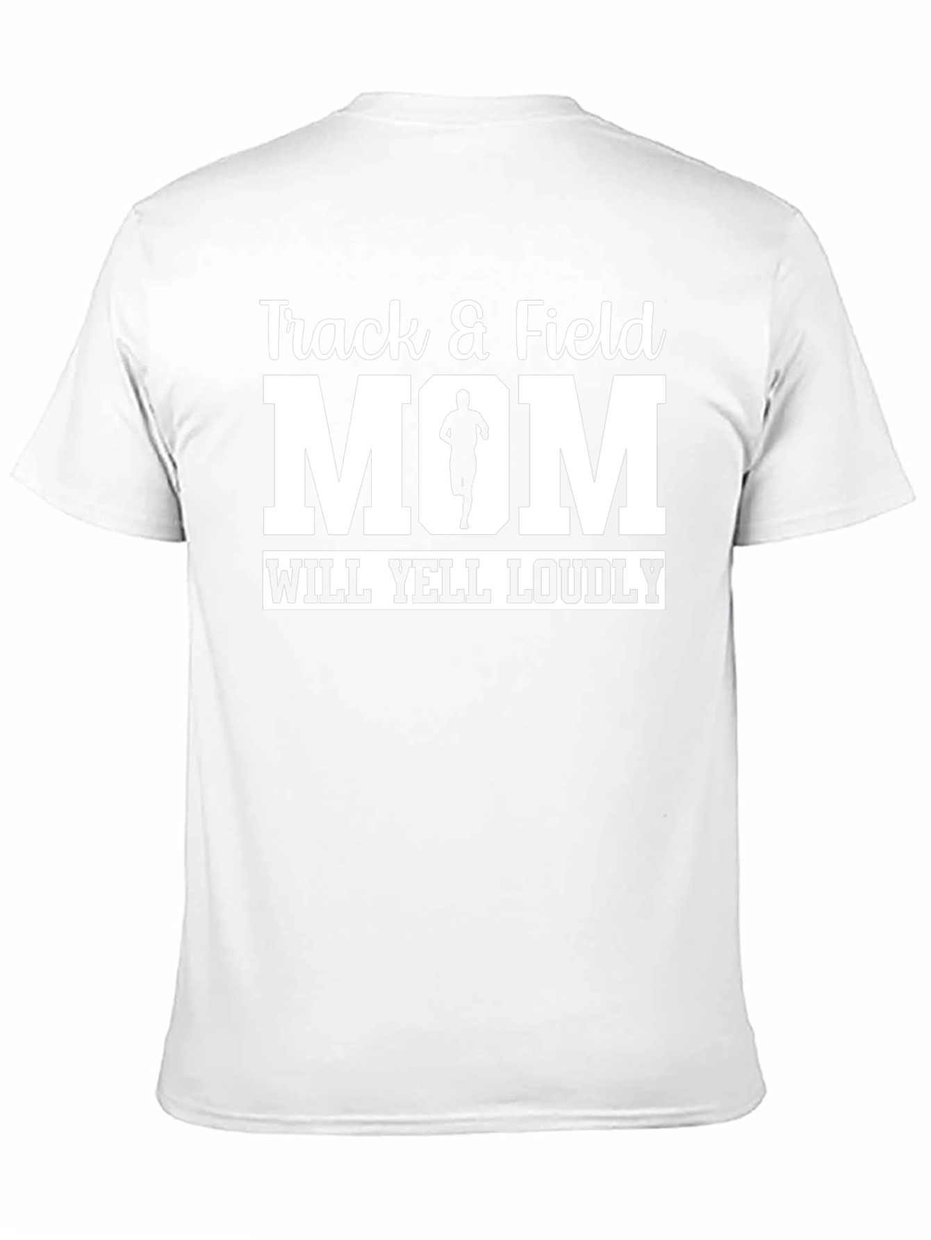 Track & Field Mom T-Shirt Will Yell Loudly Black