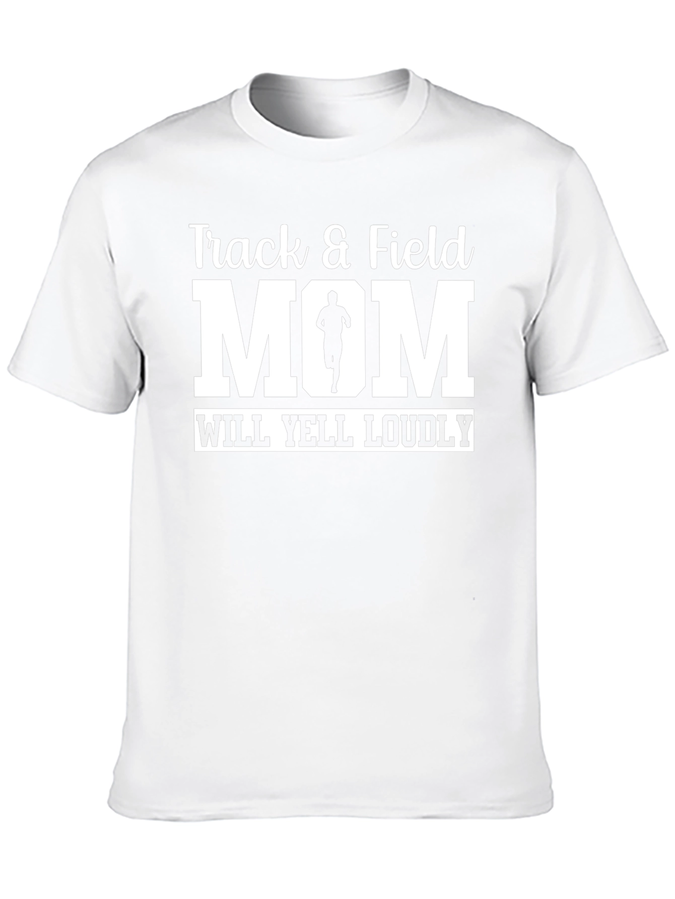 Track & Field Mom T-Shirt Will Yell Loudly Black