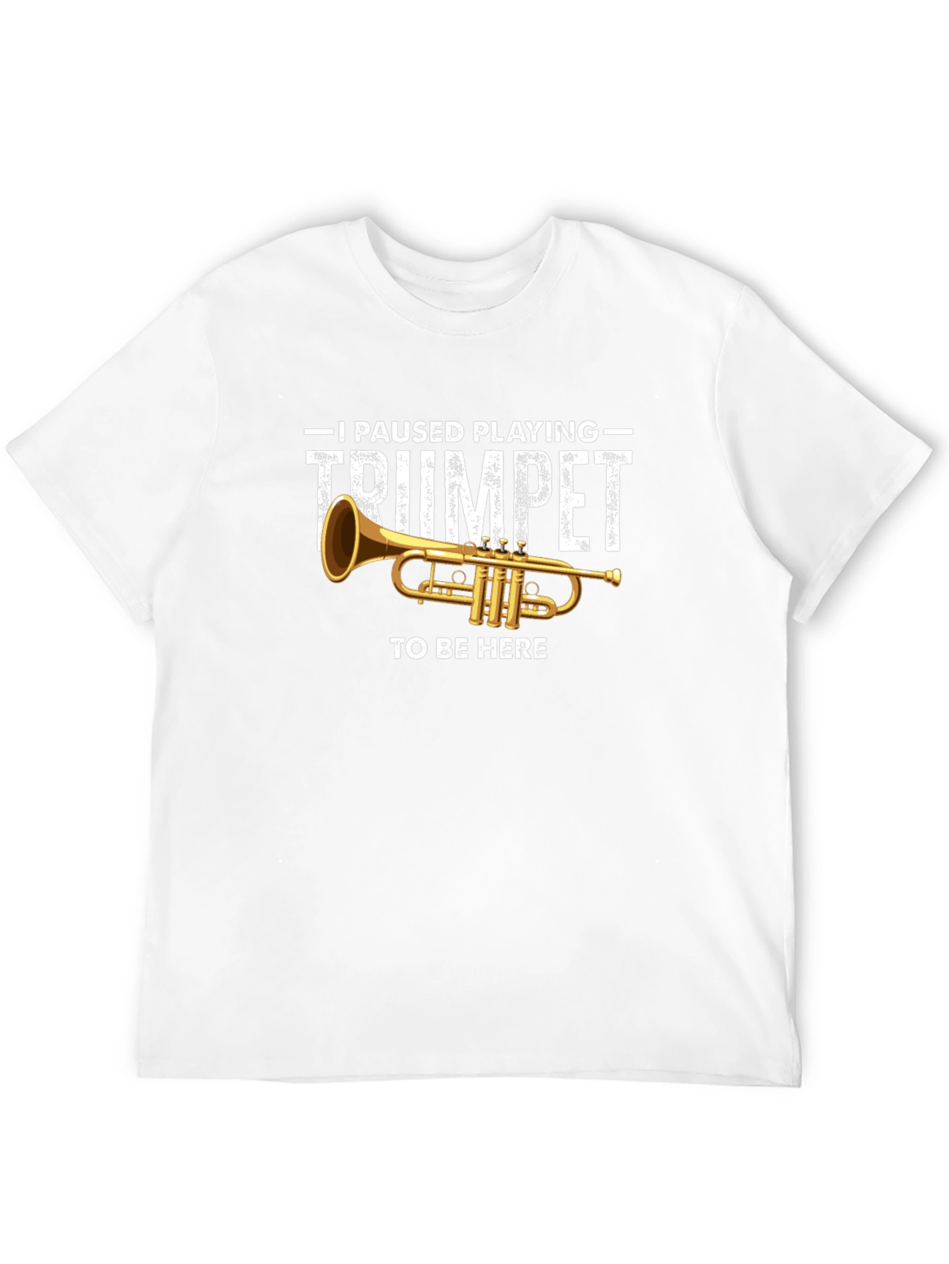 Trumpet Player Graphic T-Shirt - Musician Humor Tee