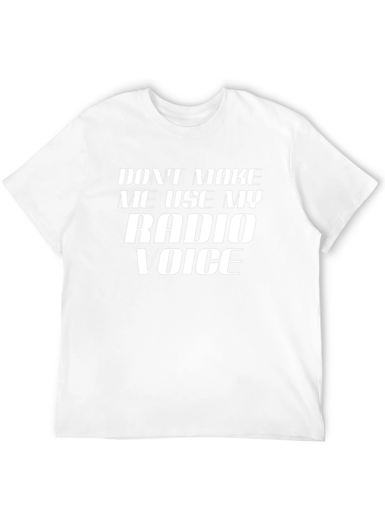 Radio Voice T-Shirt - Funny Graphic Tee