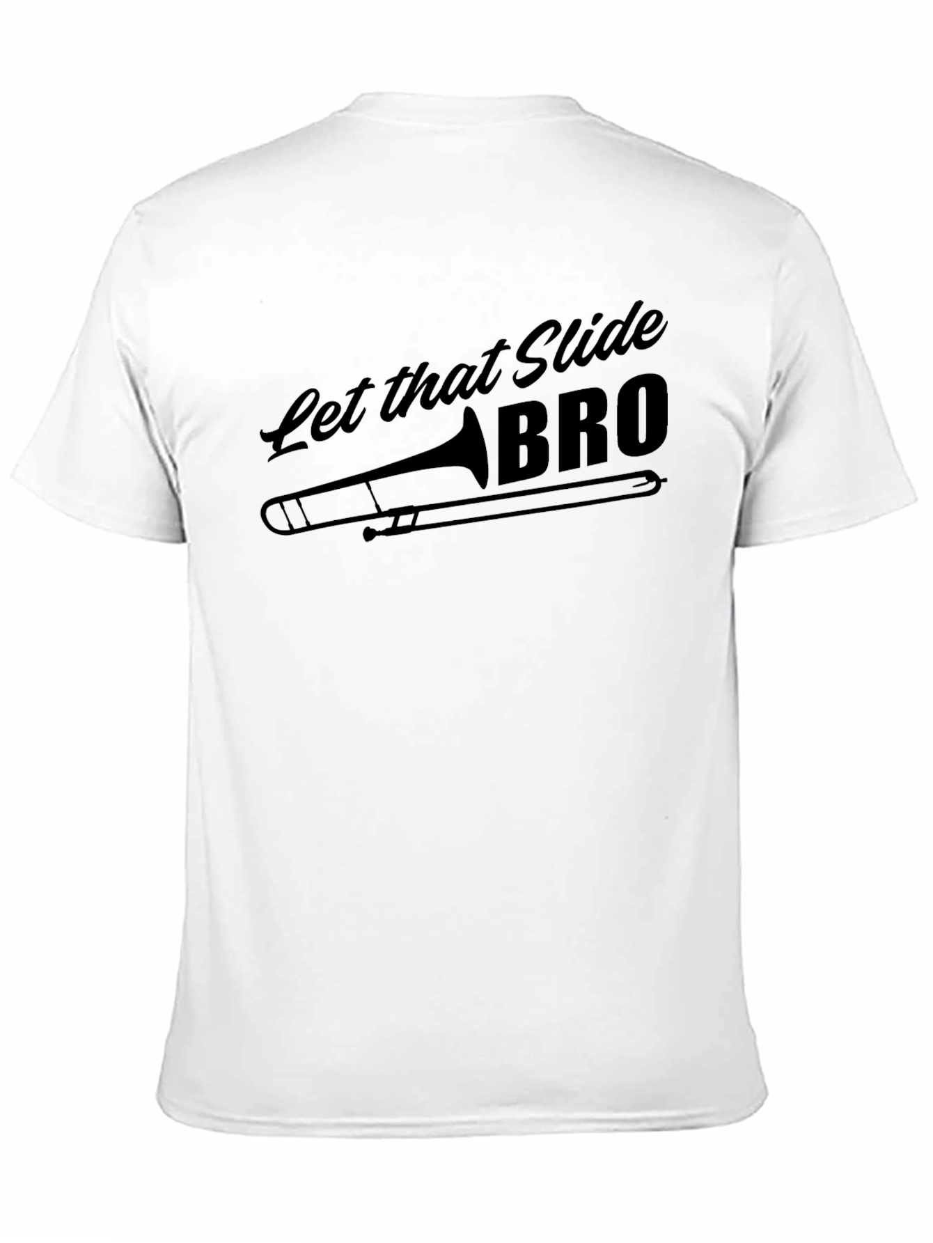 Let that Slide Bro T-Shirt