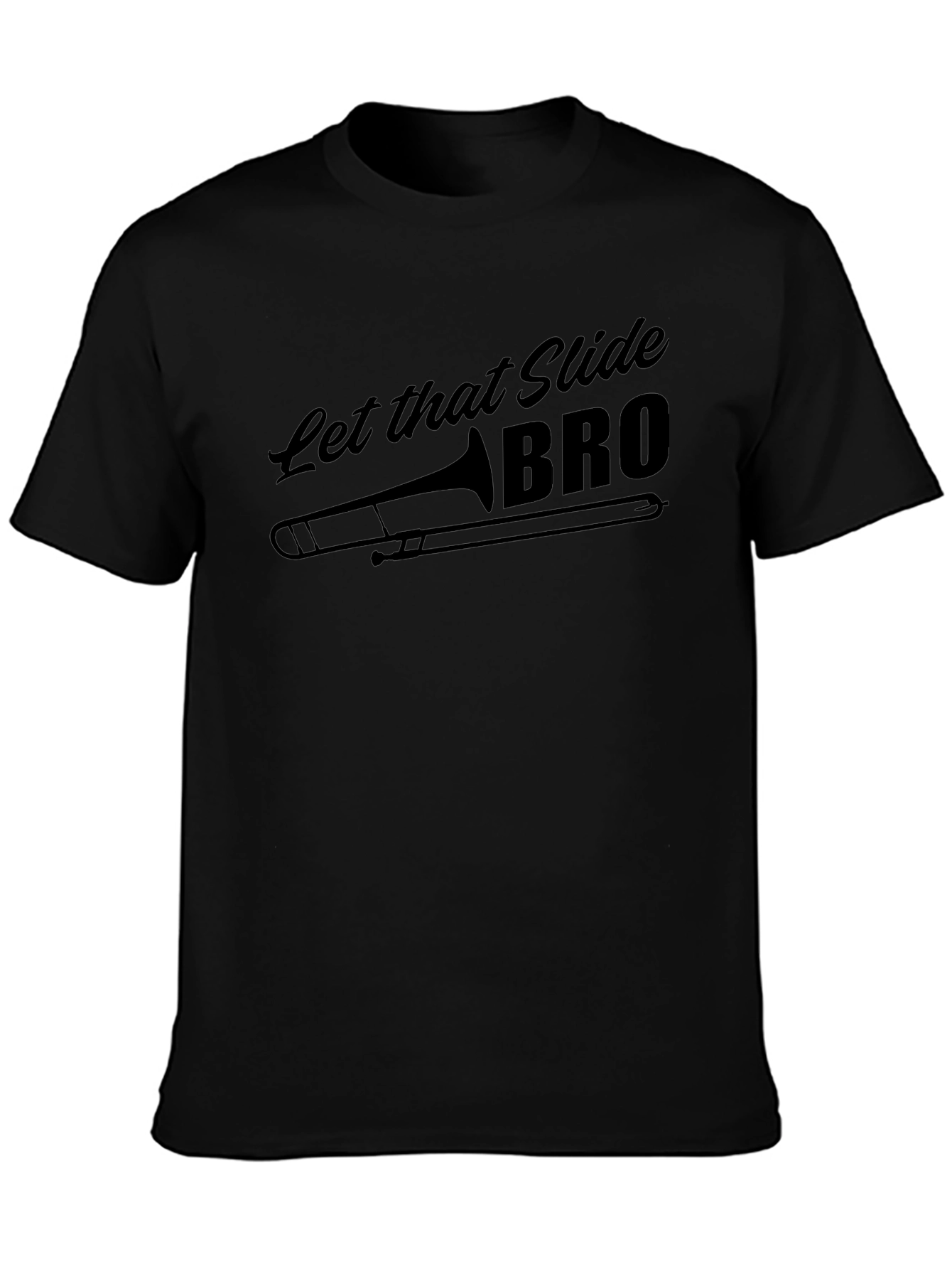 Let that Slide Bro T-Shirt