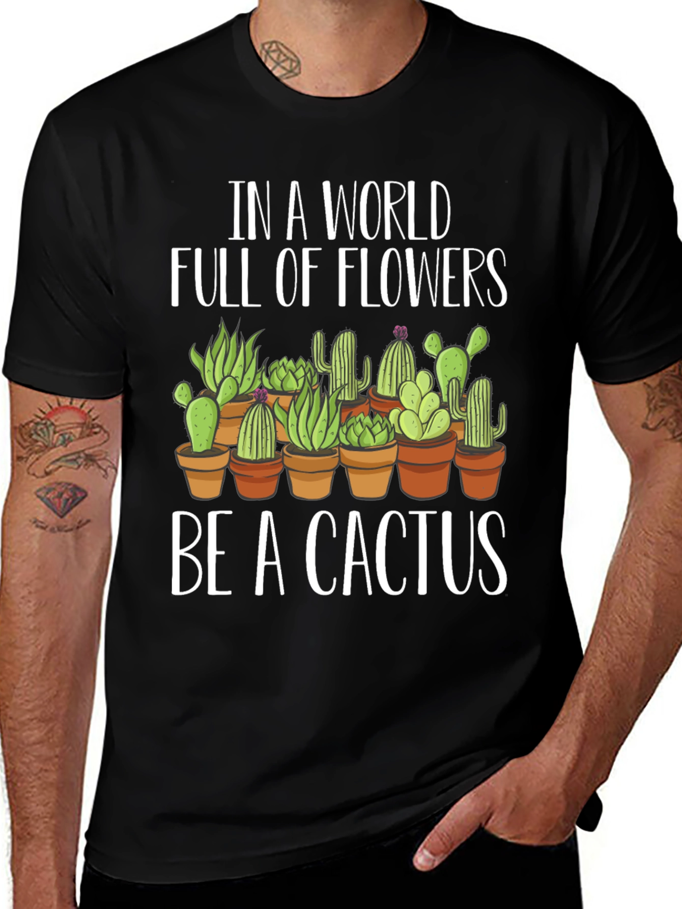 Be A Cactus T-Shirt - Novelty Graphic Tee
