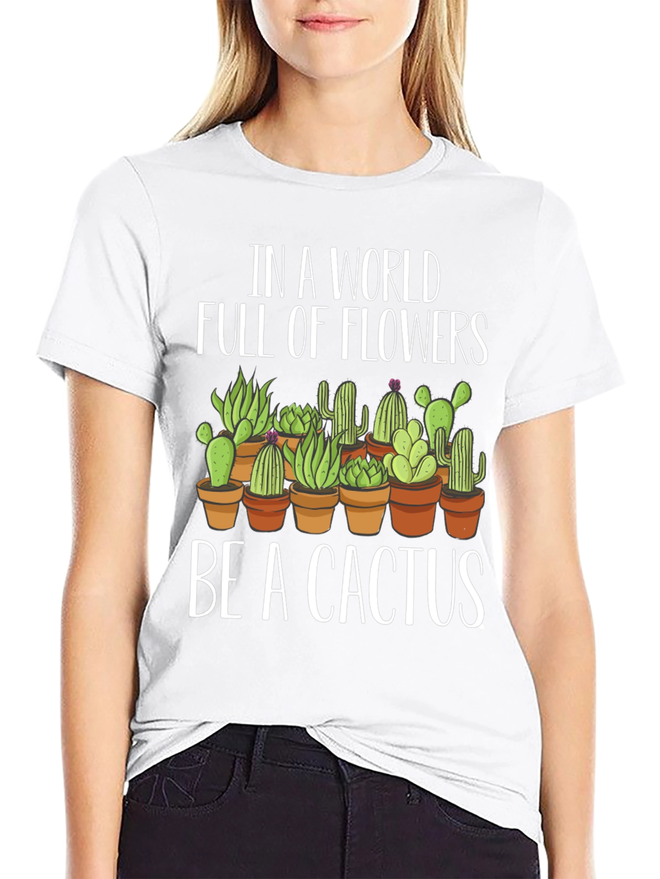 Be A Cactus T-Shirt - Novelty Graphic Tee