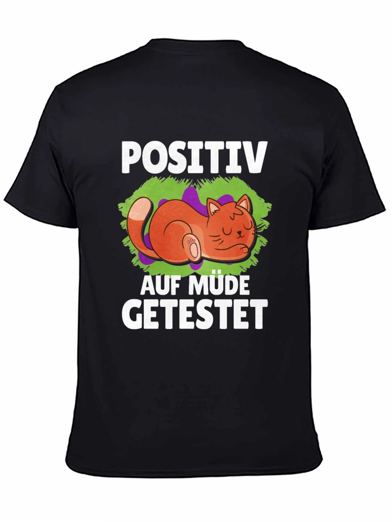 Positive Auf Müde Getestet Cat T-Shirt