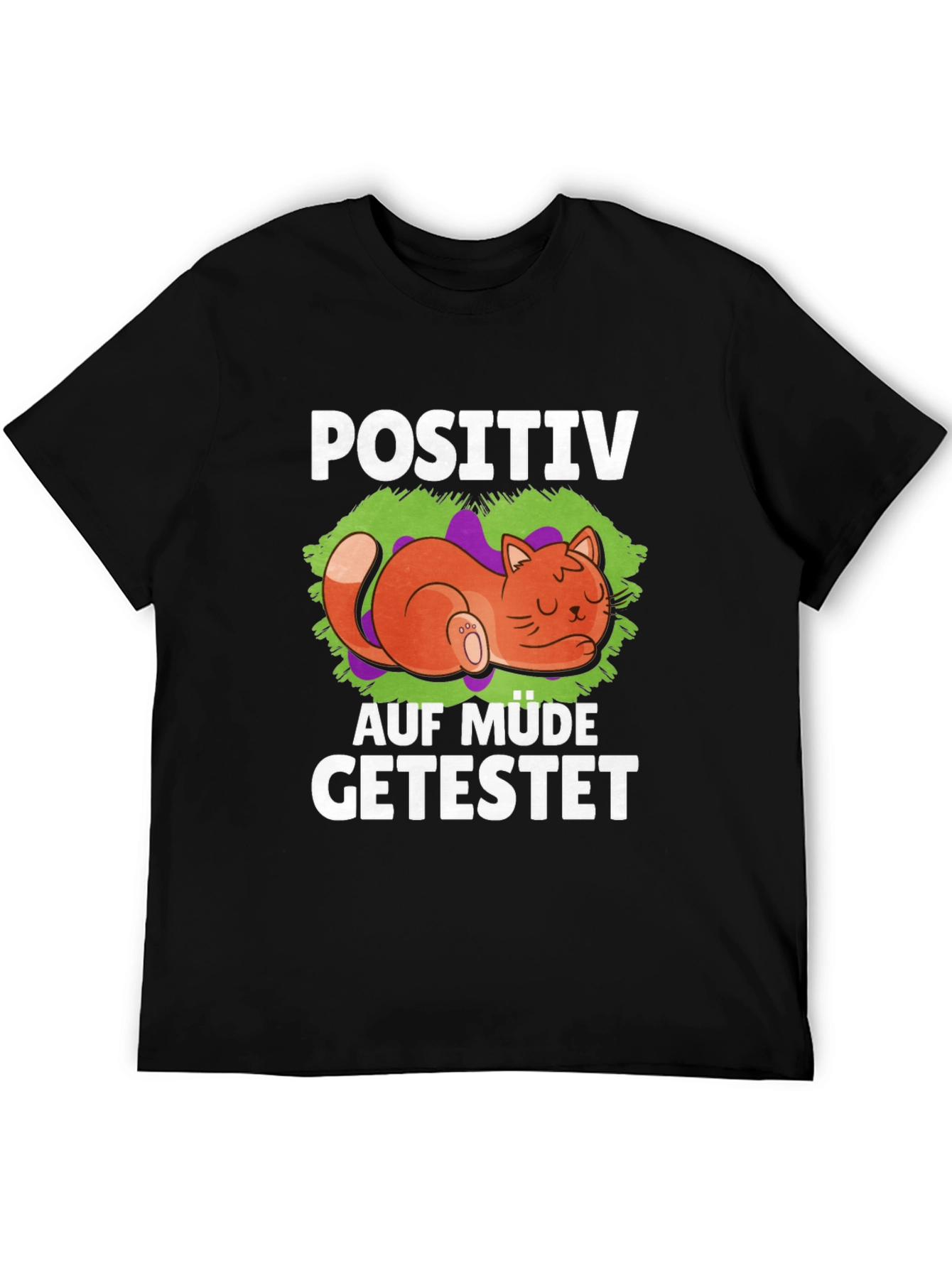 Positive Auf Müde Getestet Cat T-Shirt