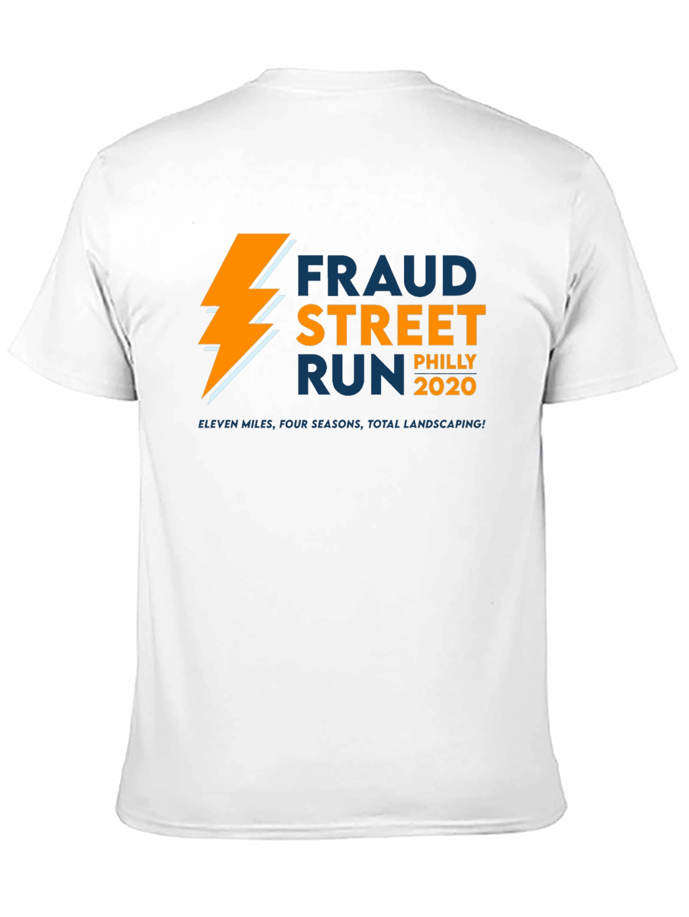 Fraud Street Run Philly 2020 T-Shirt