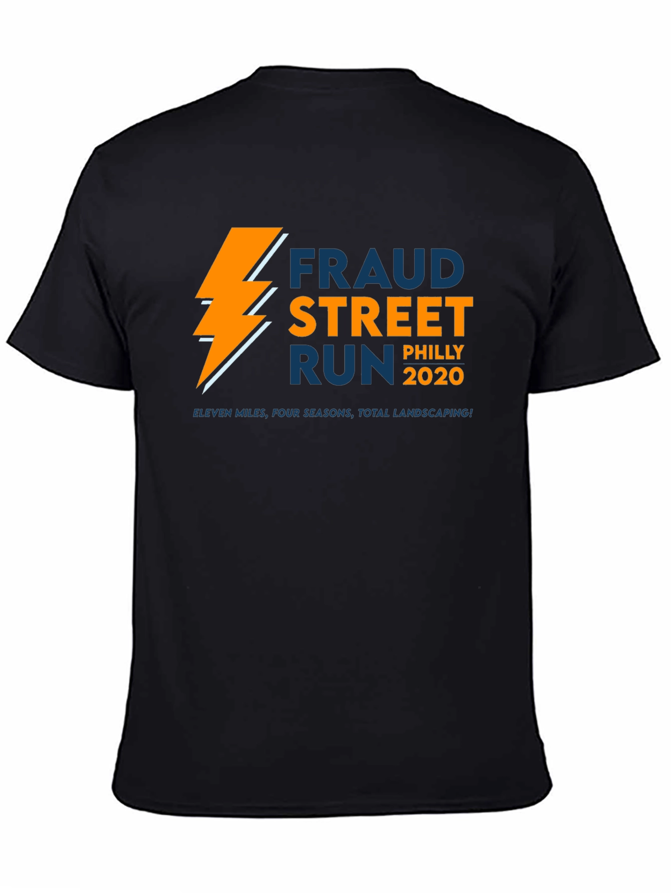 Fraud Street Run Philly 2020 T-Shirt