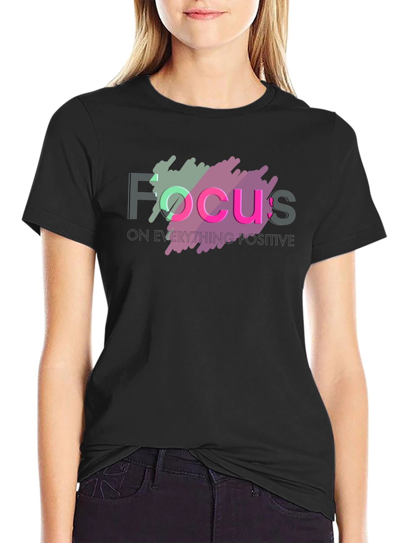 Focus T-Shirt: Positive Vibes