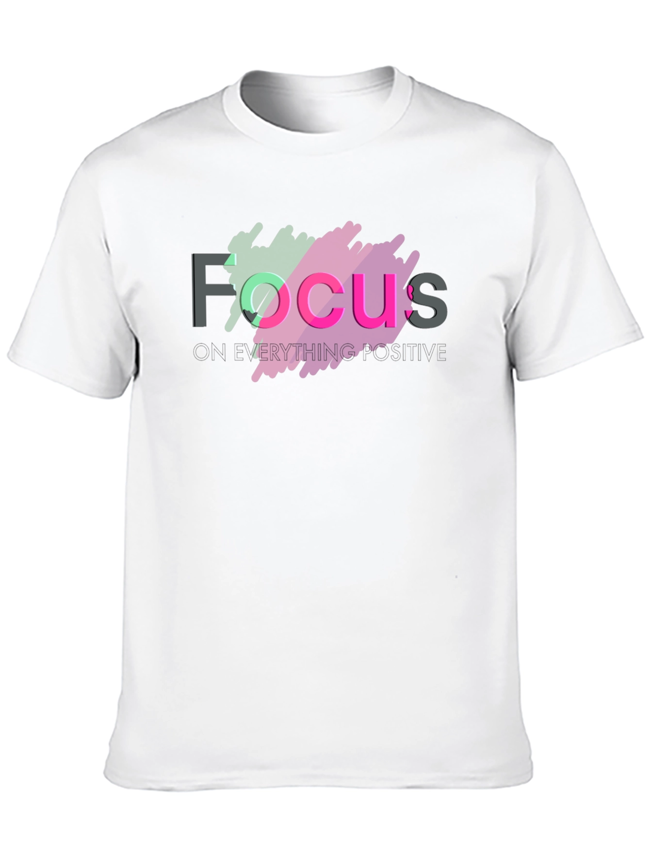 Focus T-Shirt: Positive Vibes