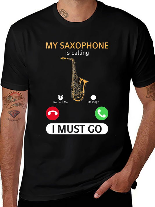 My Saxophone is Calling T-Shirt Funny Musician Tee
