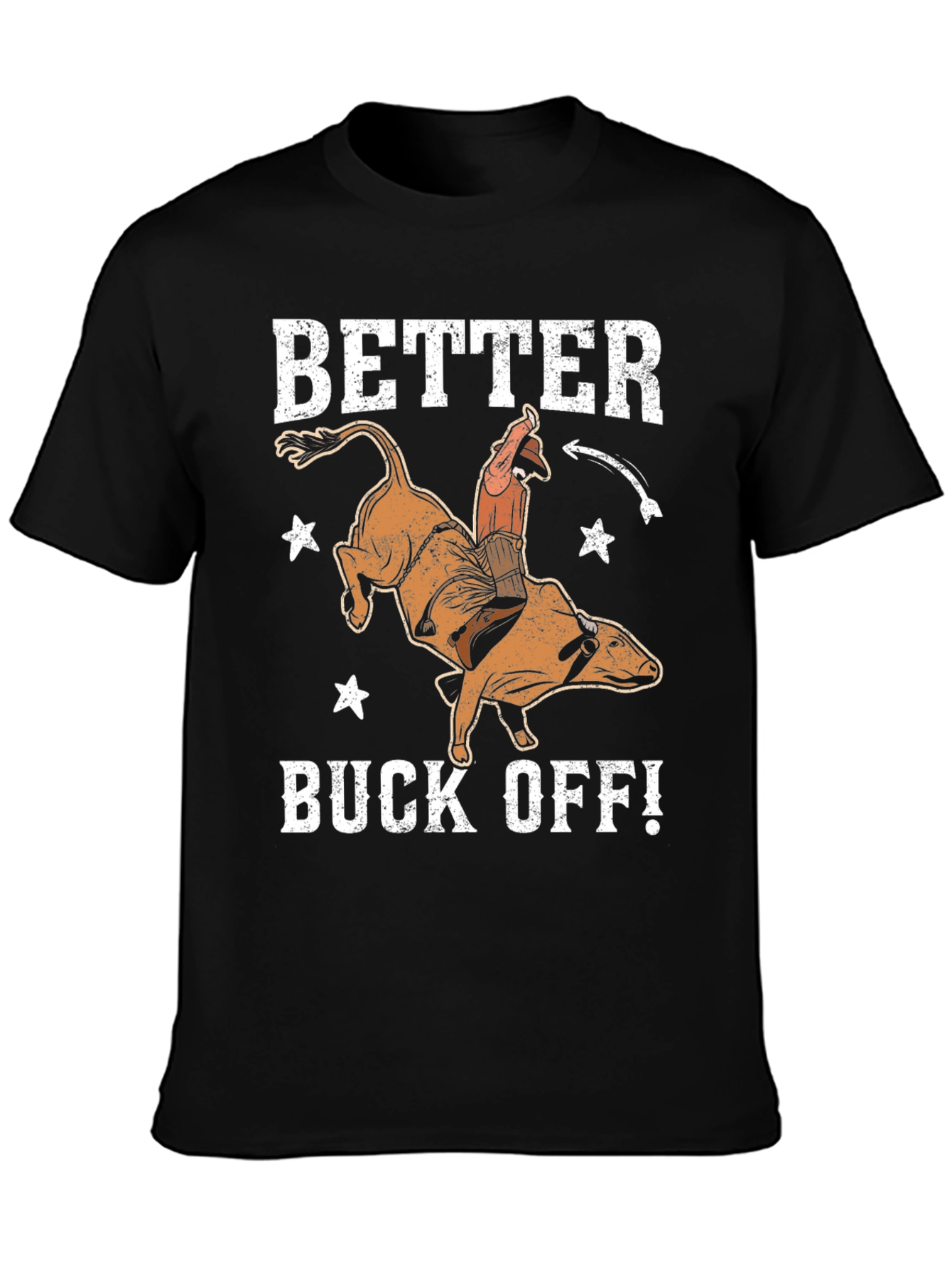 Better Buck Off Rodeo Graphic Tee