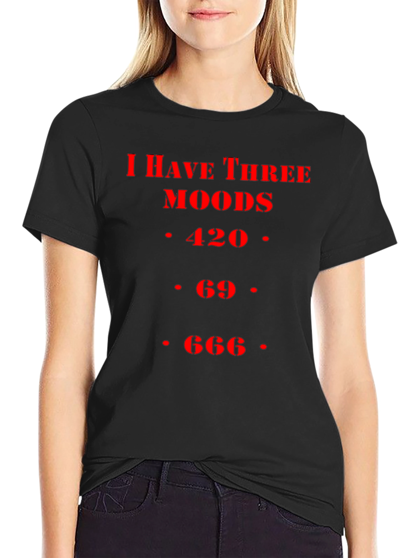 Three Moods Tee - 420 69 666 Funny T-Shirt
