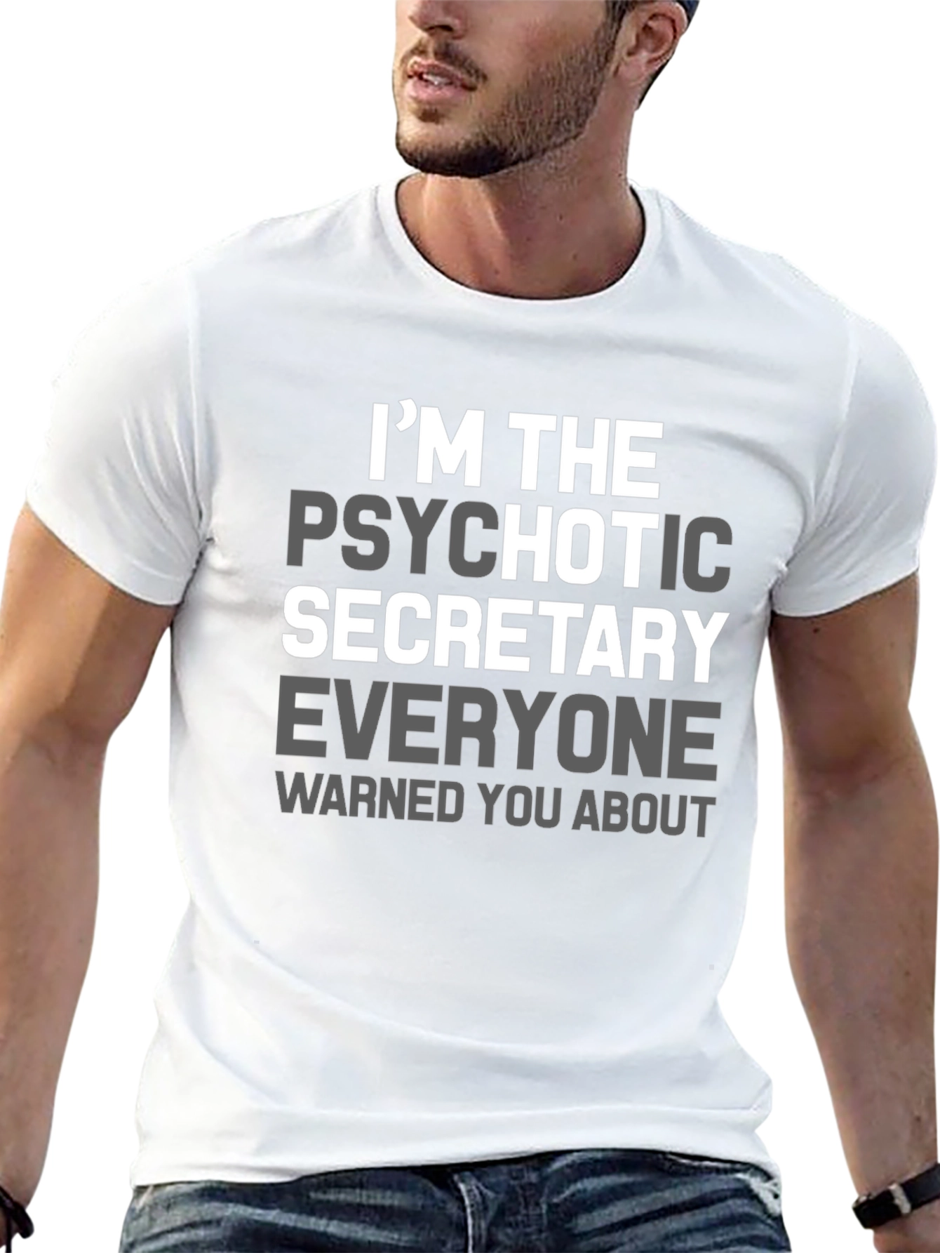 Psychotic Secretary T-Shirt Funny Slogan Tee