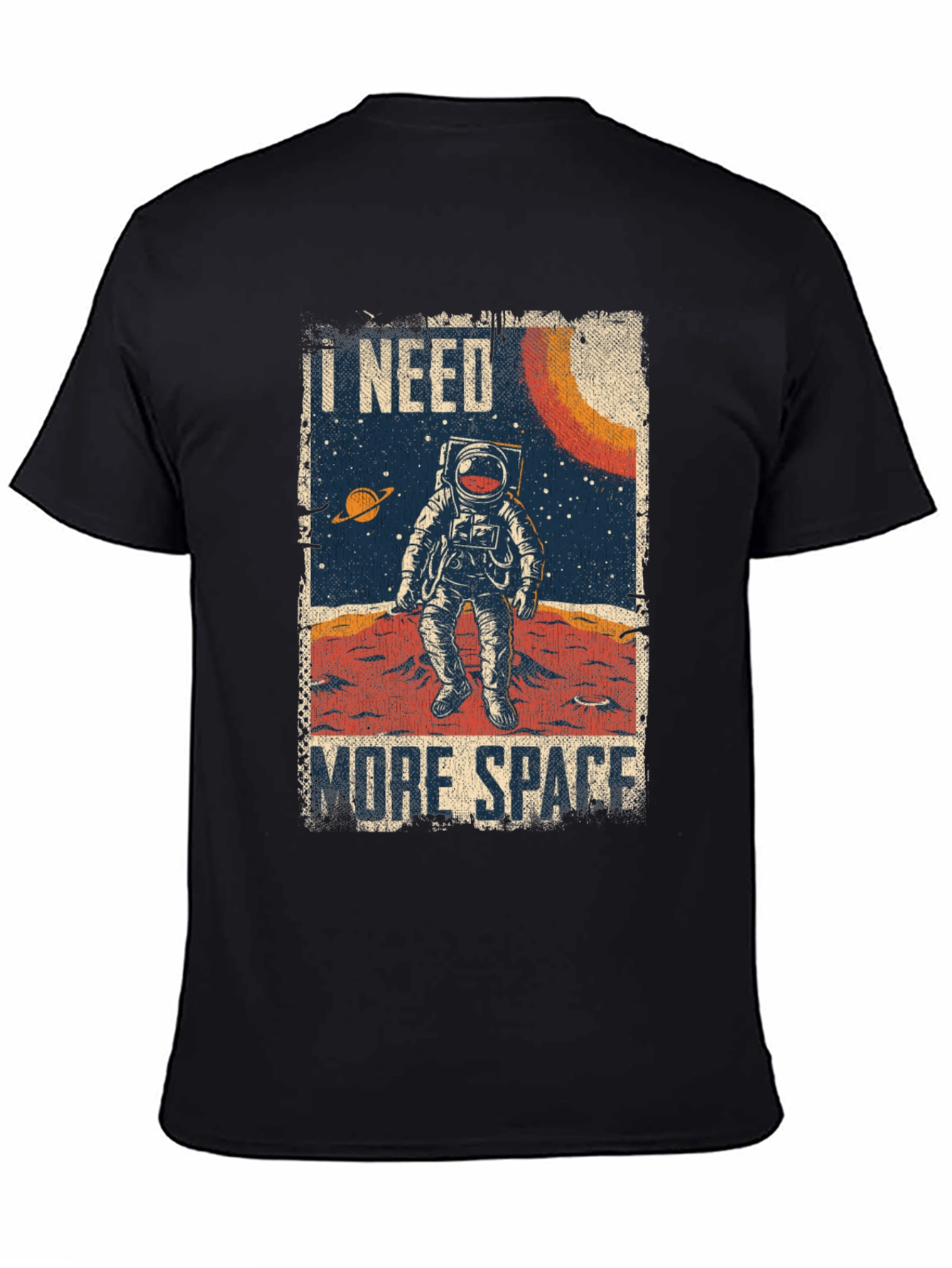 I Need More Space Astronaut Graphic T-Shirt
