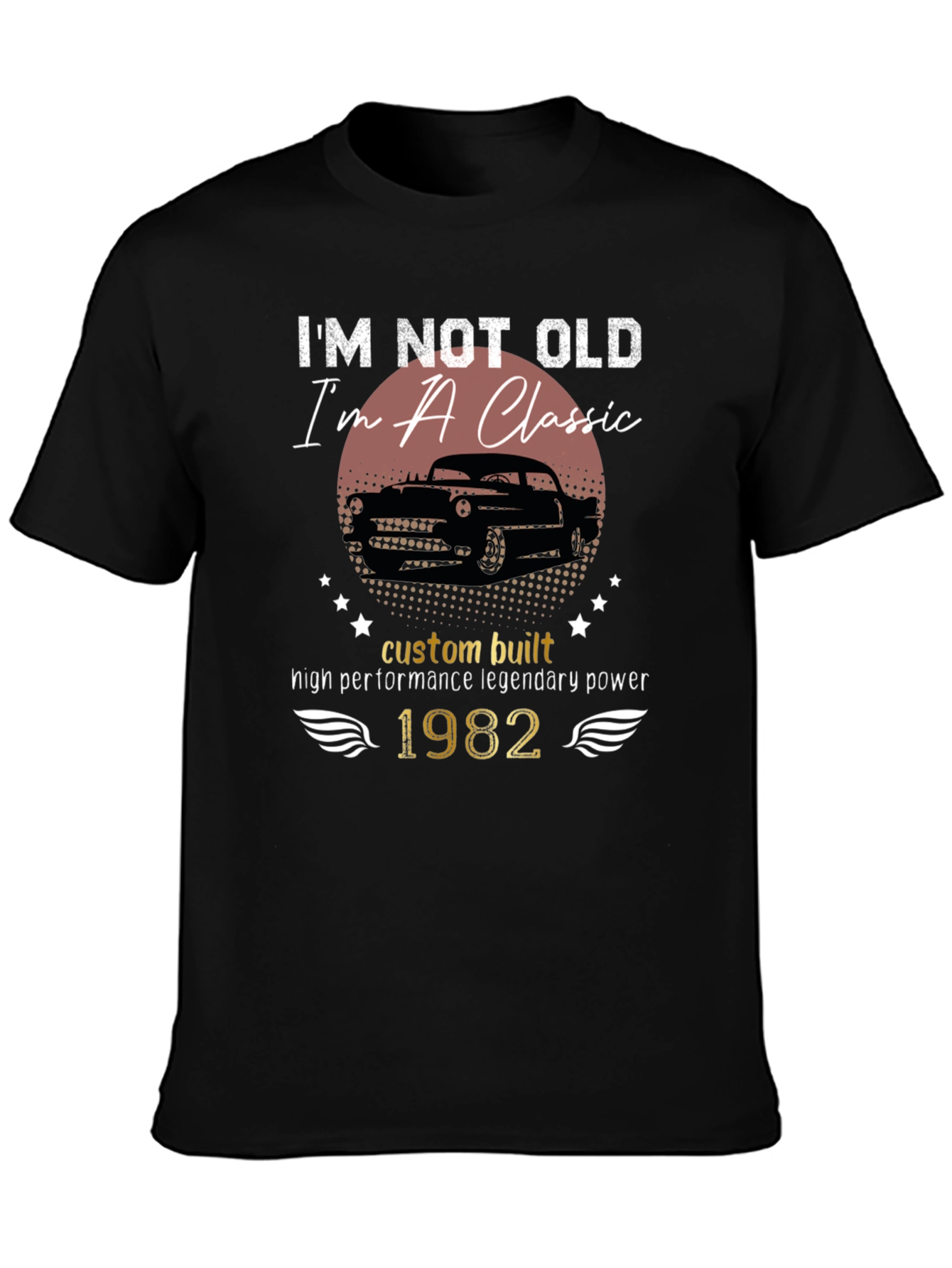 Classic Car 1982 T-Shirt - Legendary Power