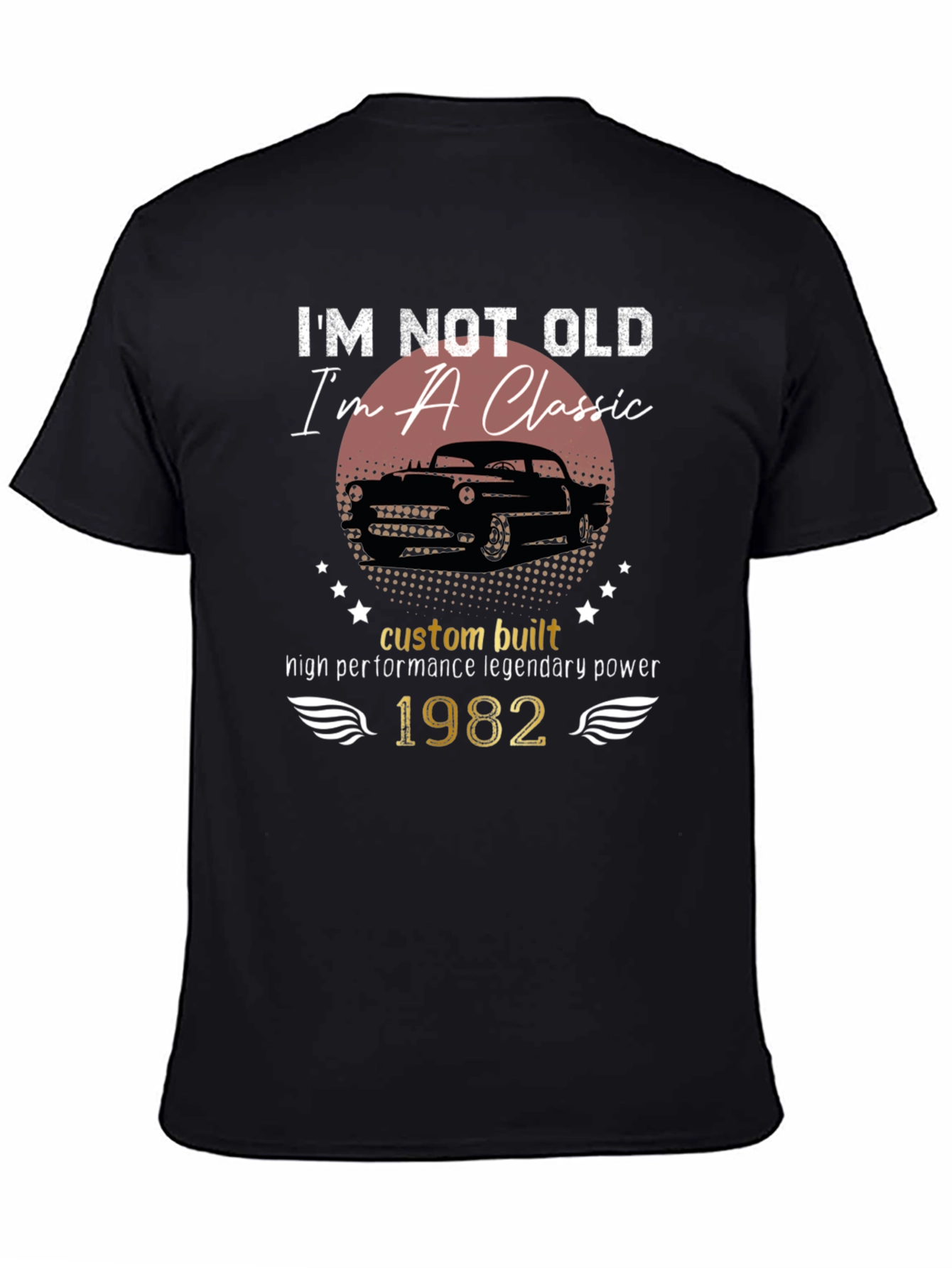 Classic Car 1982 T-Shirt - Legendary Power