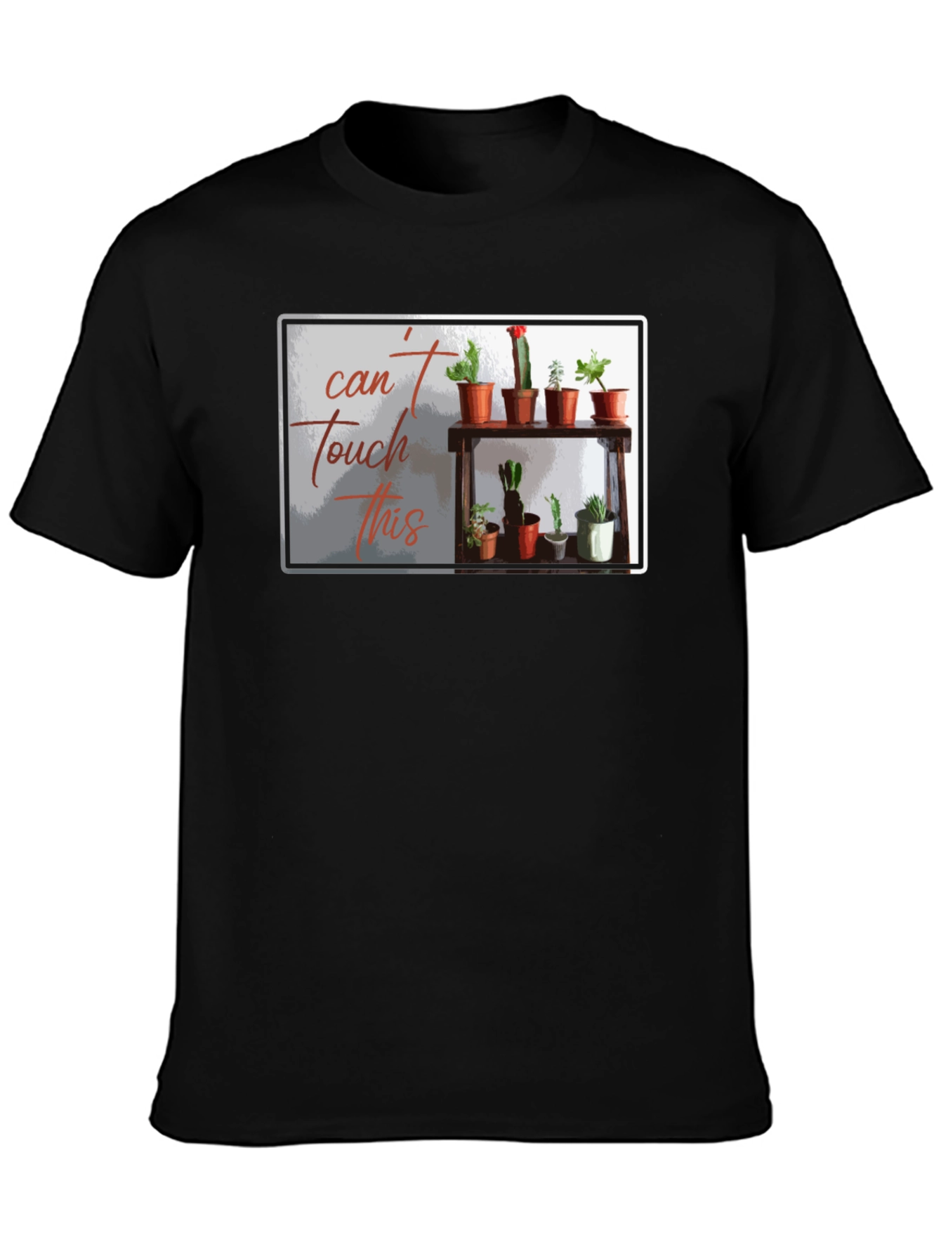 Cant Touch This Cactus T-Shirt - Black
