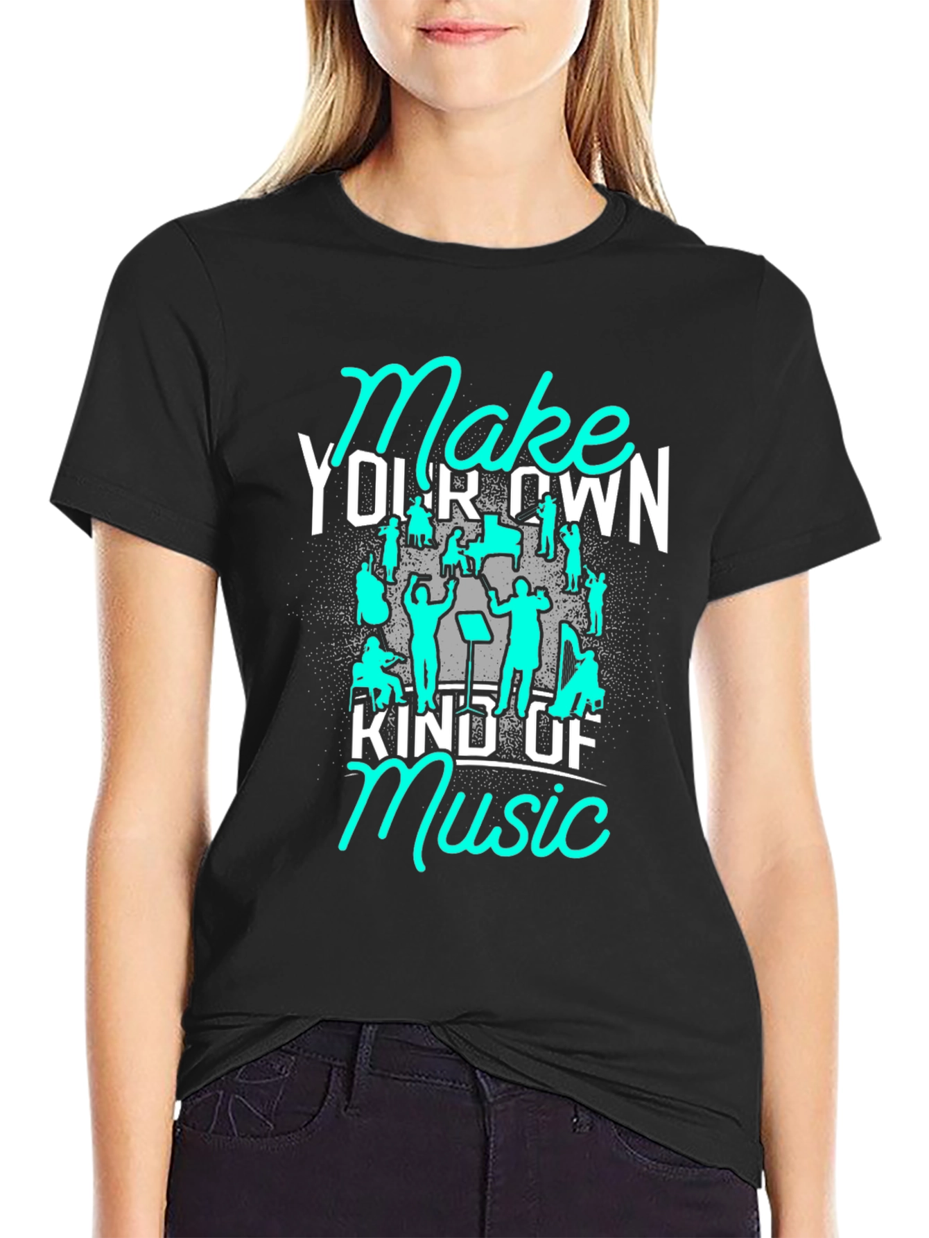 Make Your Own Kind of Music Graphic T-Shirt