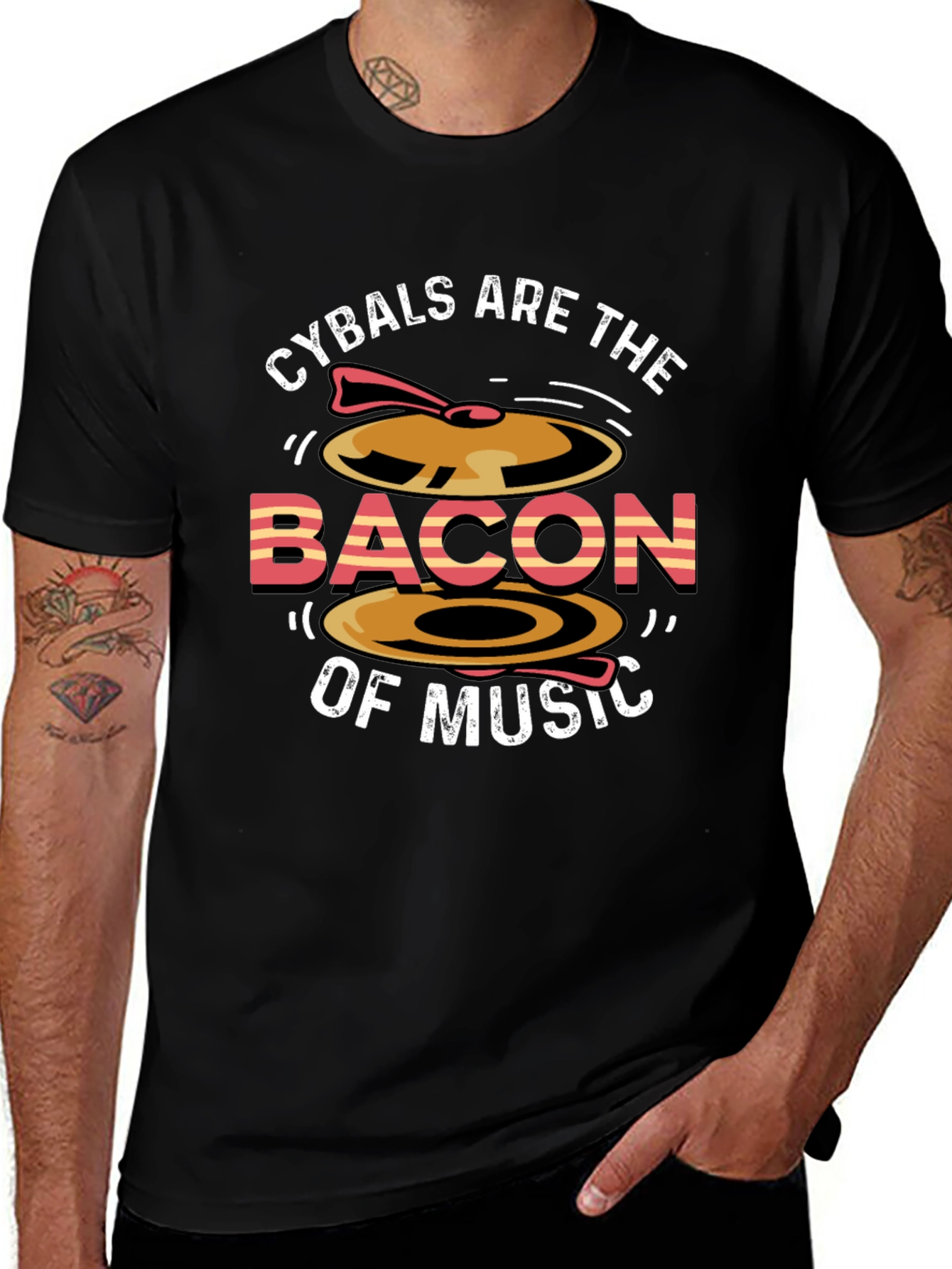 Cymbals Are The Bacon of Music T-Shirt