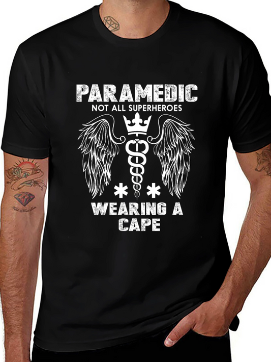 Paramedic Superhero Graphic Tee - Not All Heroes Wear Capes