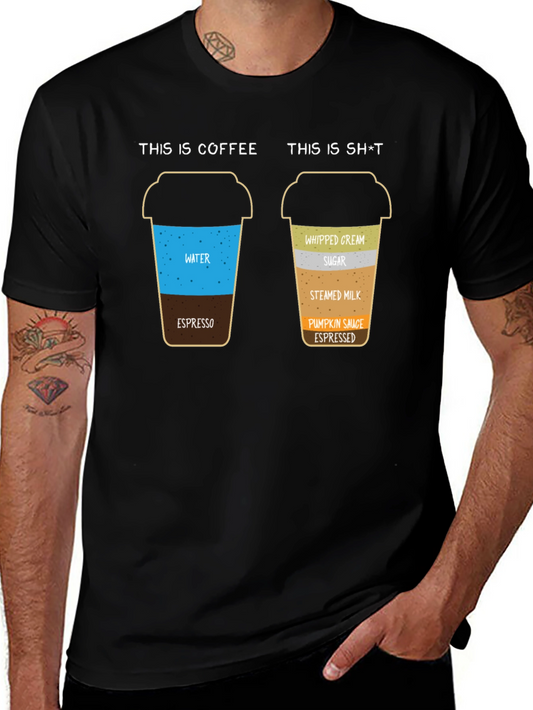Funny Coffee vs. Sh*t T-Shirt - Coffee Lover Gift