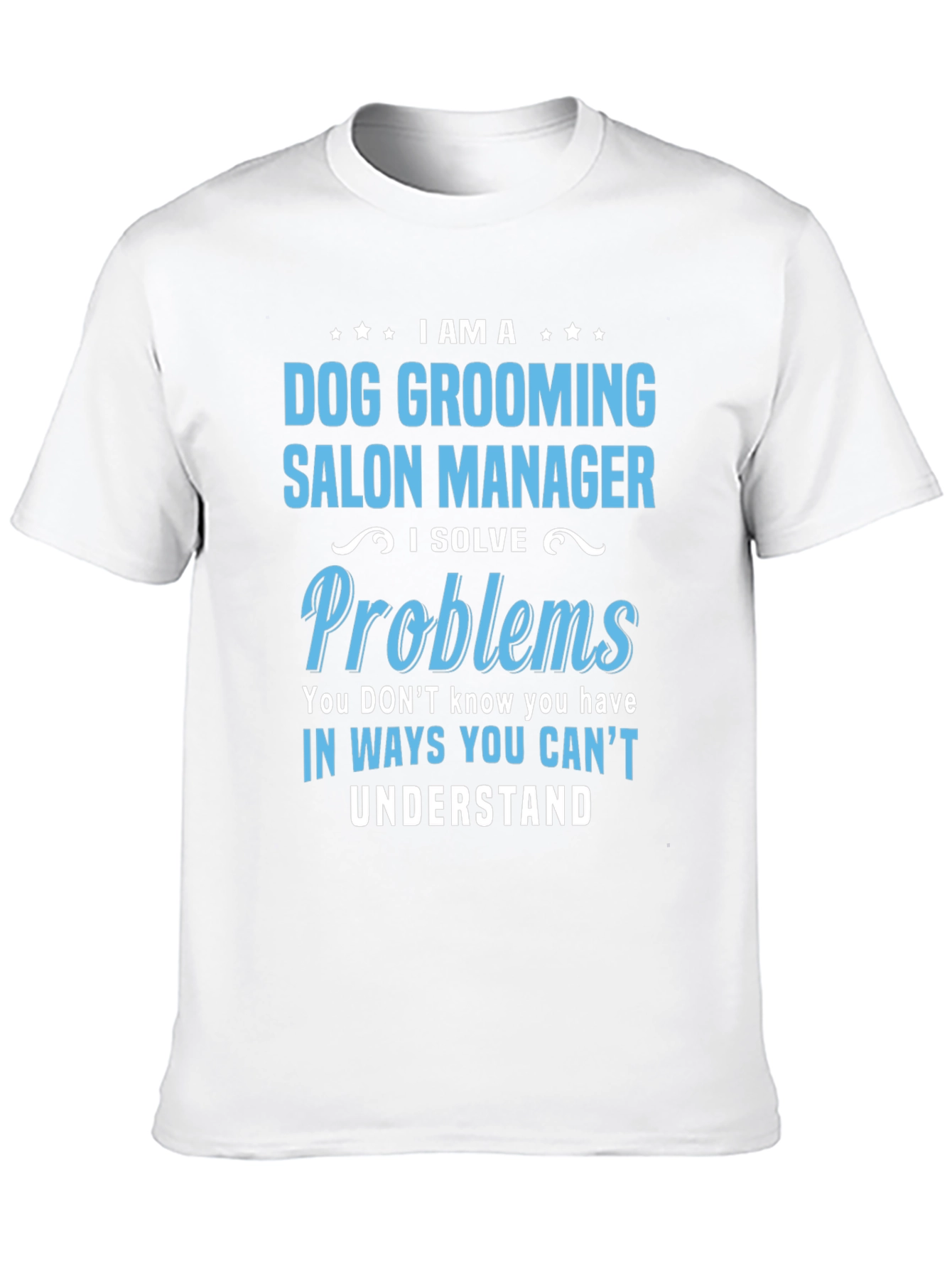 Dog Grooming Salon Manager T-Shirt