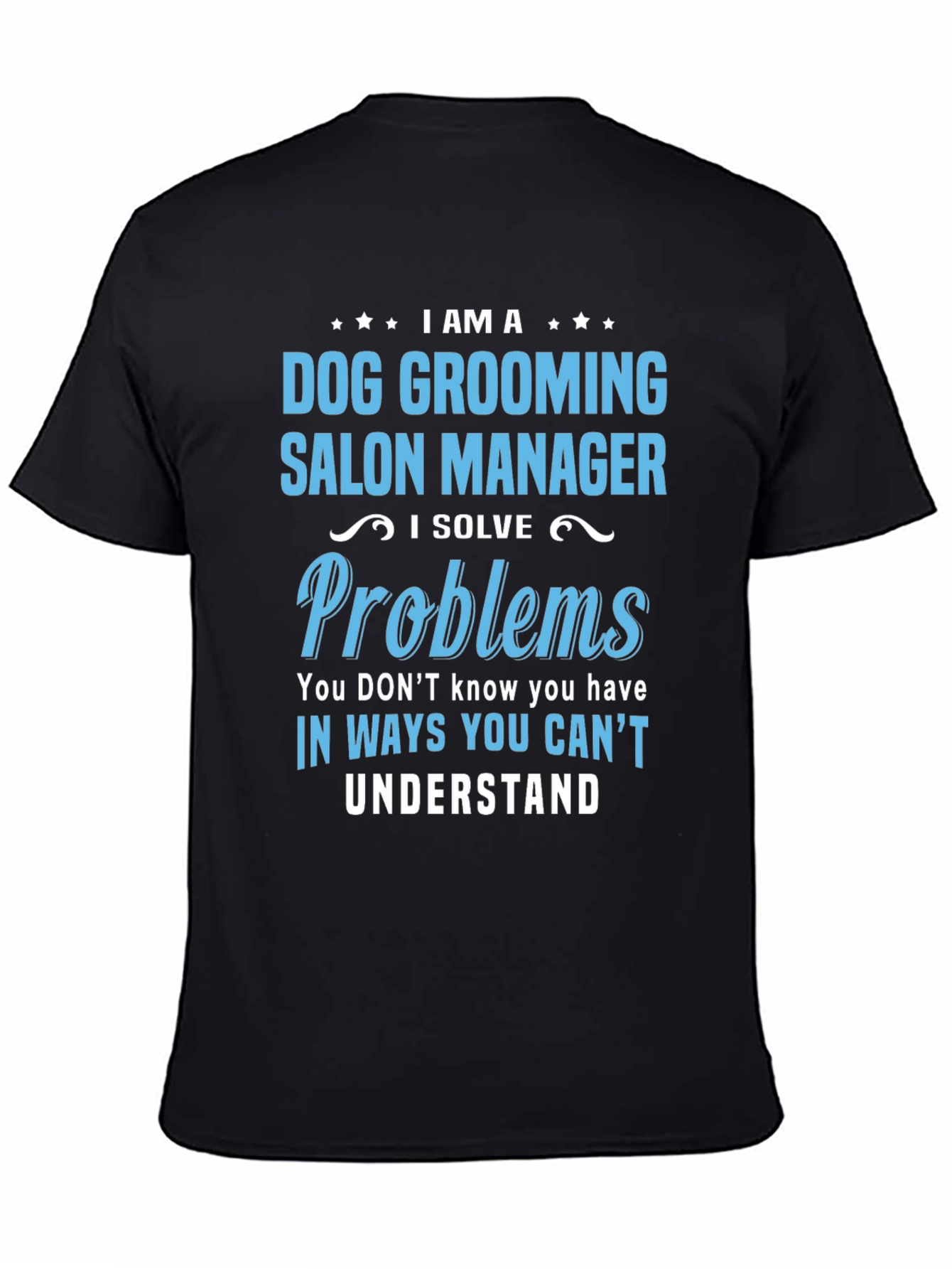 Dog Grooming Salon Manager T-Shirt