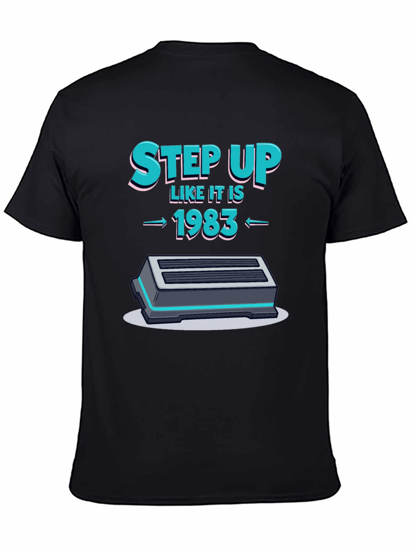 Step Up Like Its 1983 T-Shirt