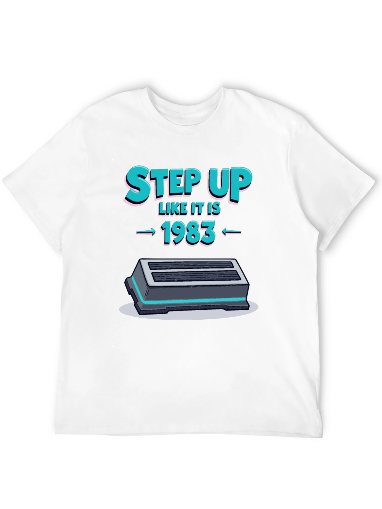 Step Up Like Its 1983 T-Shirt