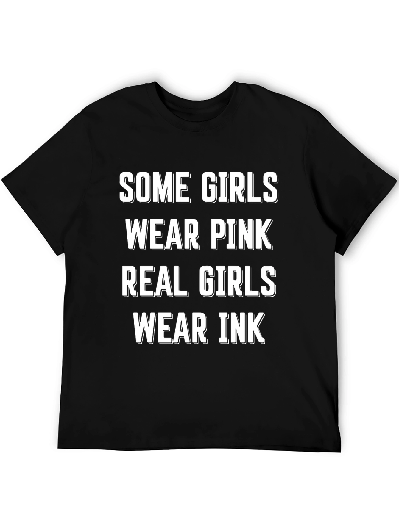 Real Girls Wear Ink T-Shirt - Funny Tattoo Tee