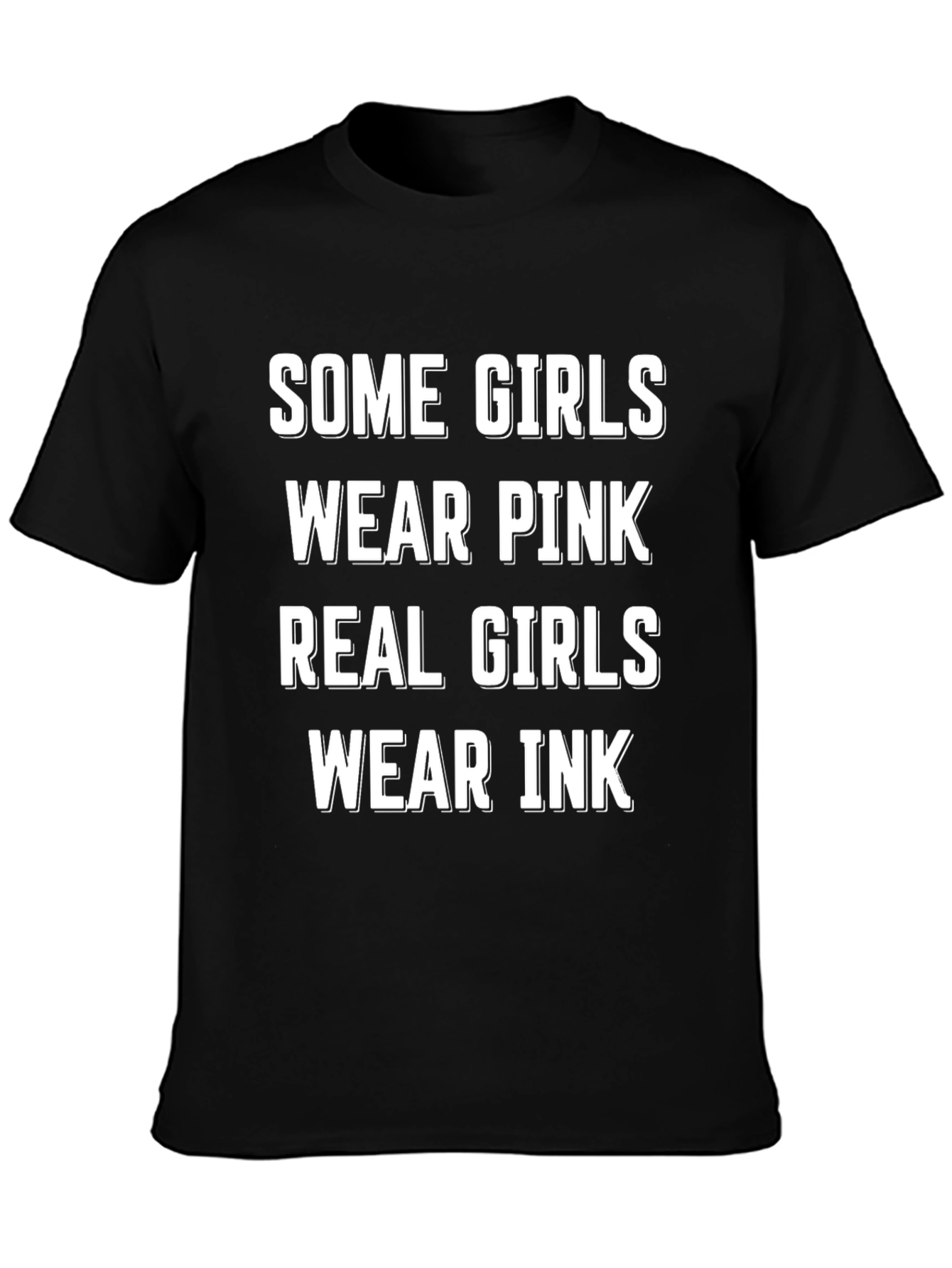 Real Girls Wear Ink T-Shirt - Funny Tattoo Tee