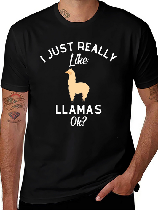 I Just Really Like Llamas Ok? T-Shirt