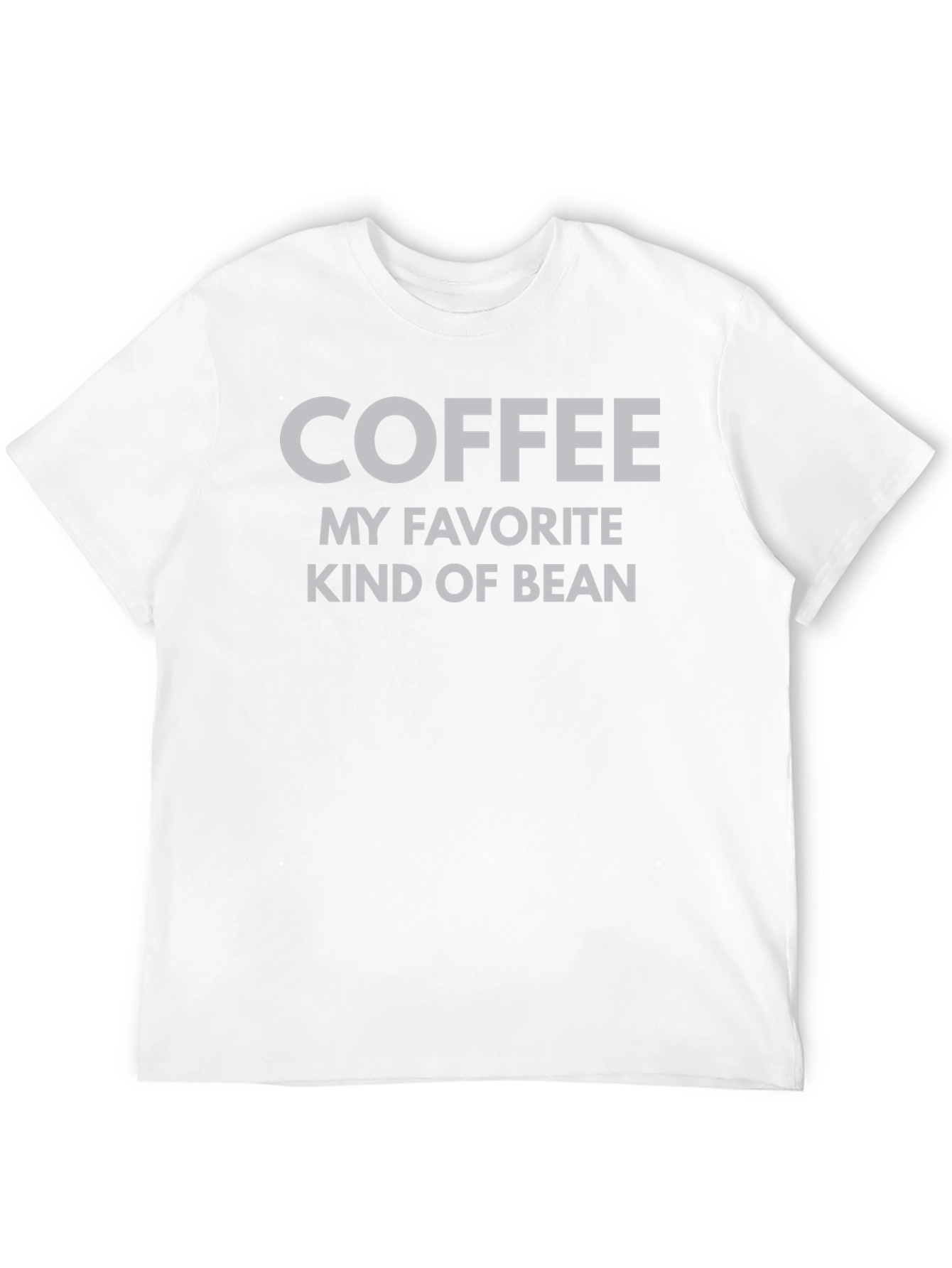 Coffee My Favorite Kind of Bean T-Shirt