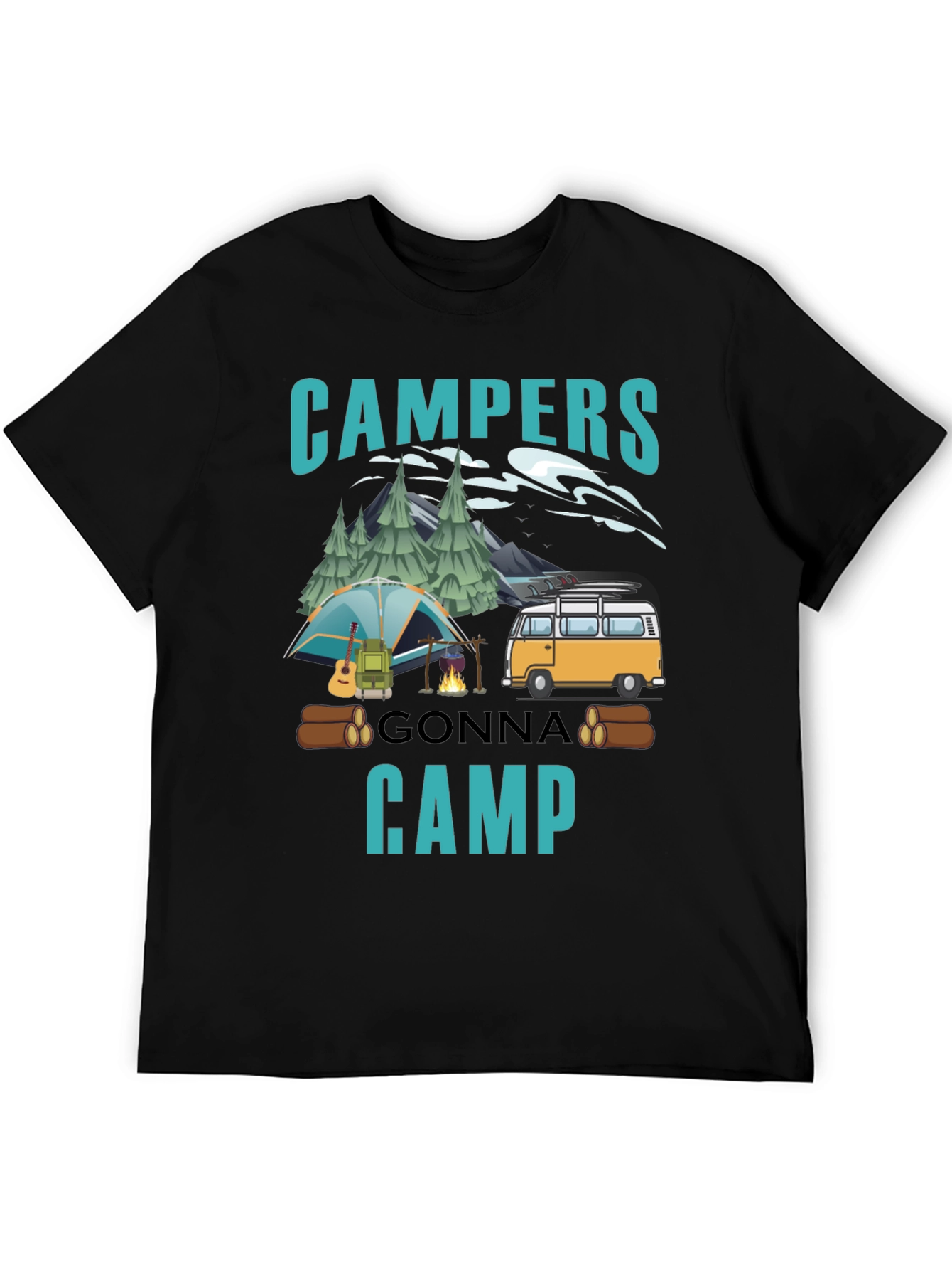 Campers Gonna Camp T-Shirt