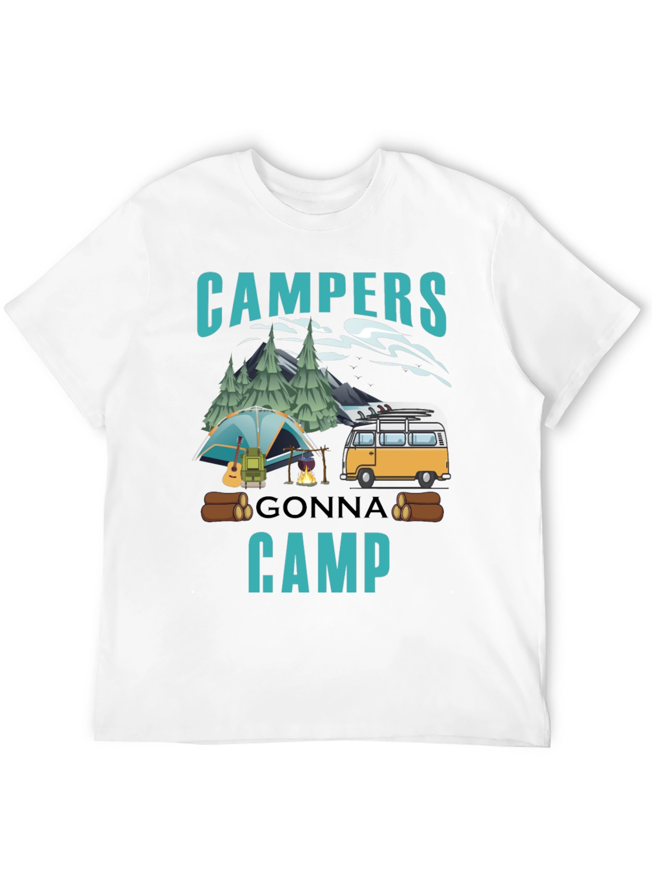 Campers Gonna Camp T-Shirt