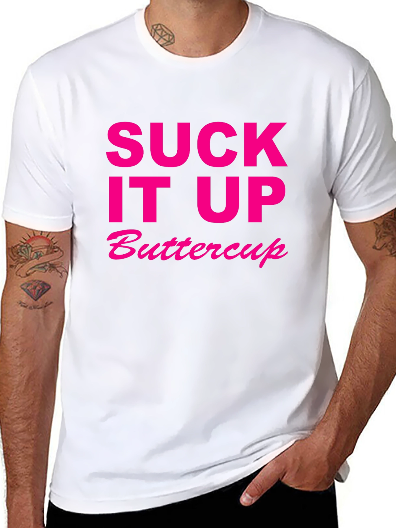 Suck It Up Buttercup Novelty T-Shirt