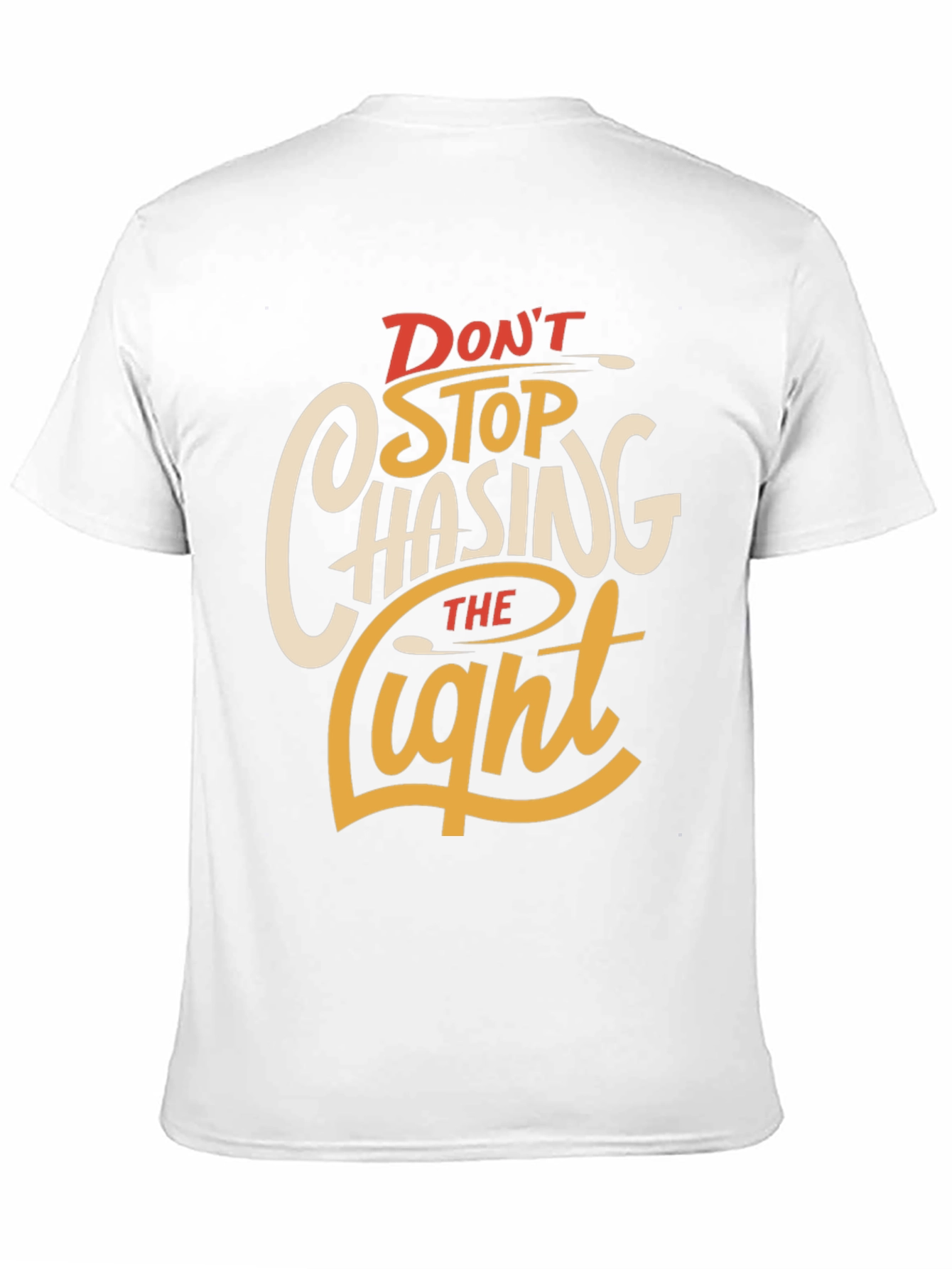 Dont Stop Chasing The Light Graphic Tee