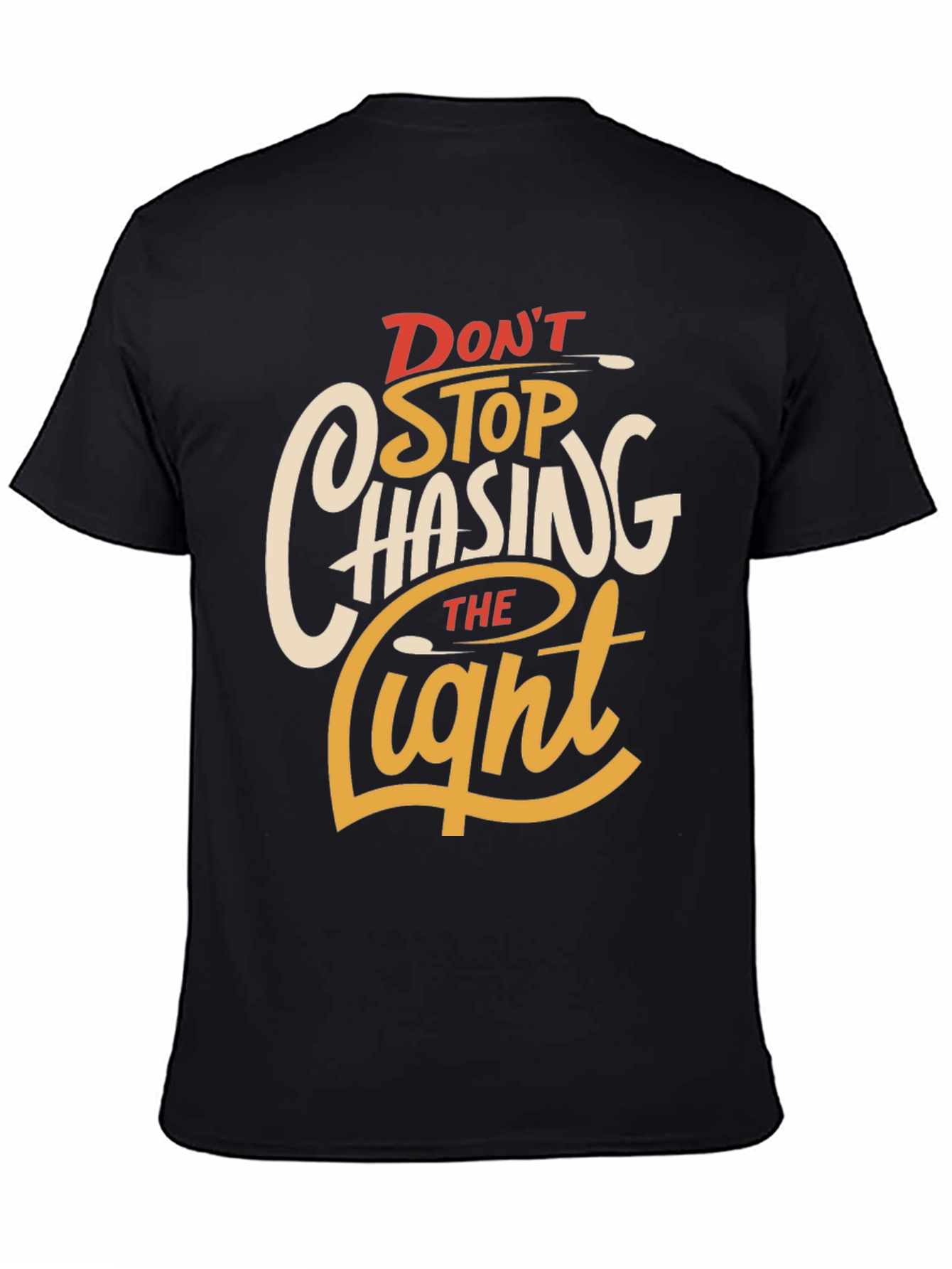 Dont Stop Chasing The Light Graphic Tee