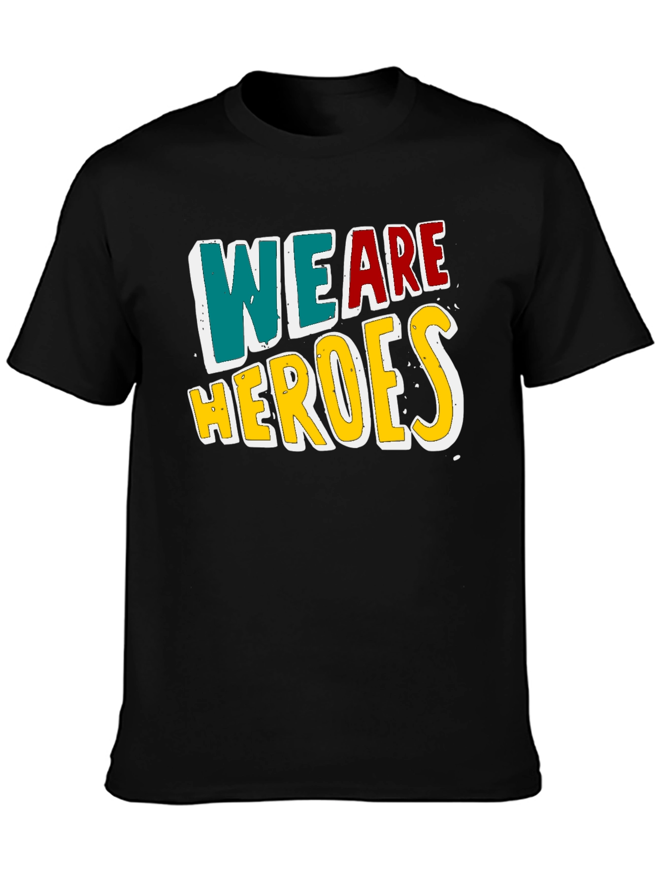 We Are Heroes Graphic Print Black T-Shirt