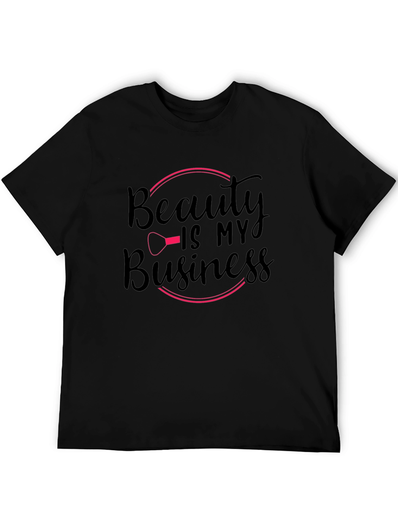 Beauty is My Business Graphic T-Shirt