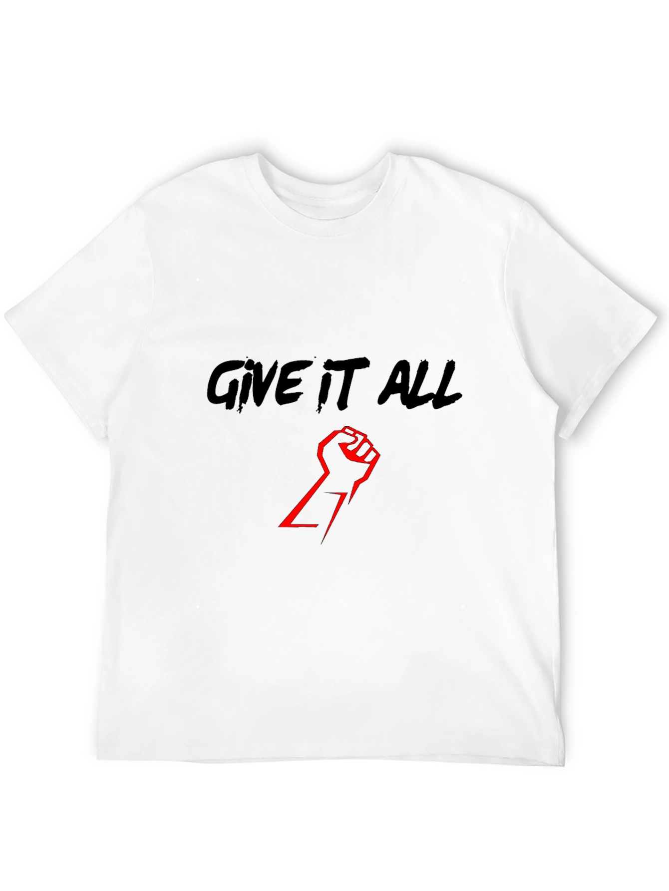 Give It All Black T-Shirt