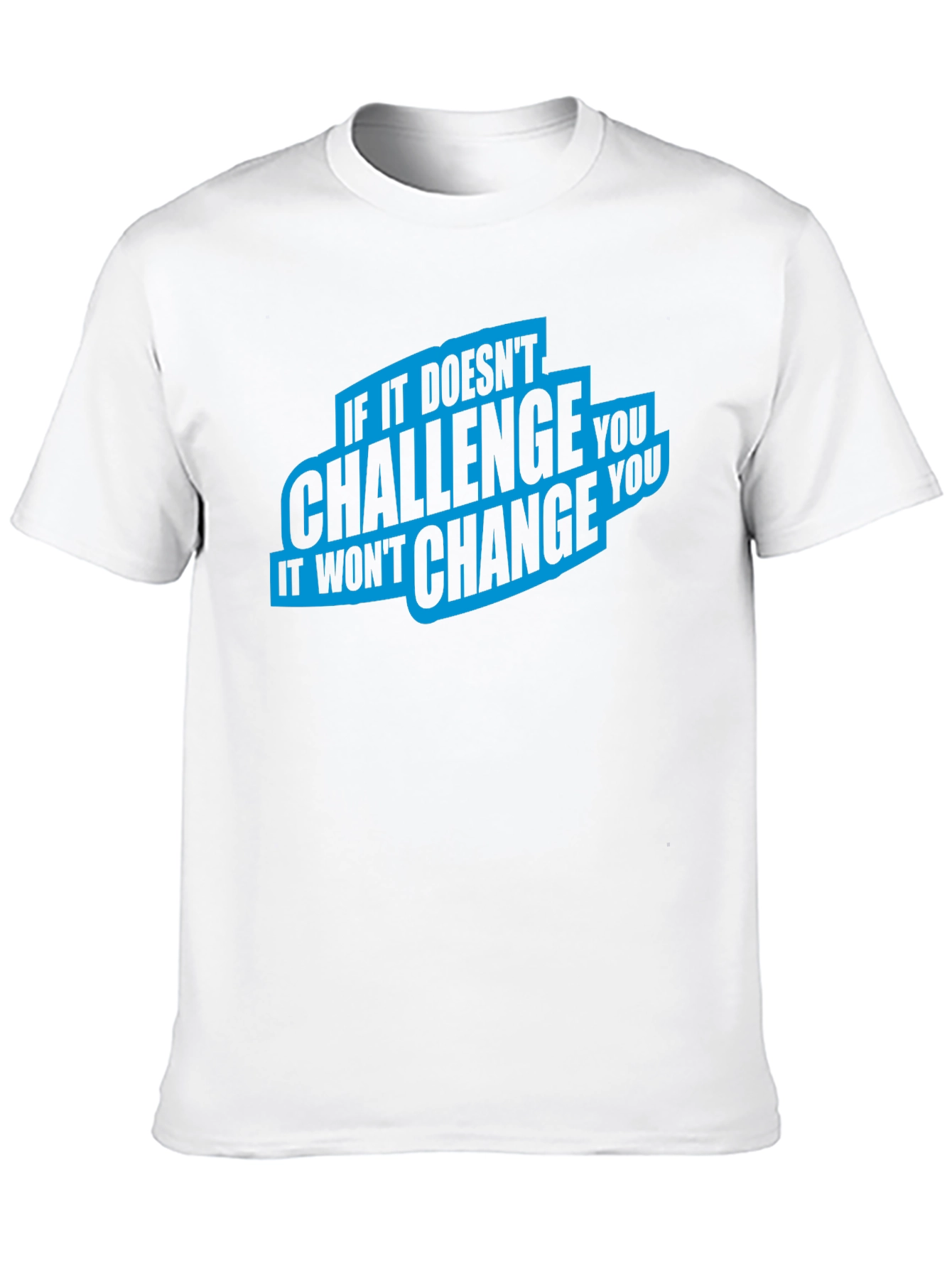 Challenge Change T-Shirt - Motivational Graphic Tee