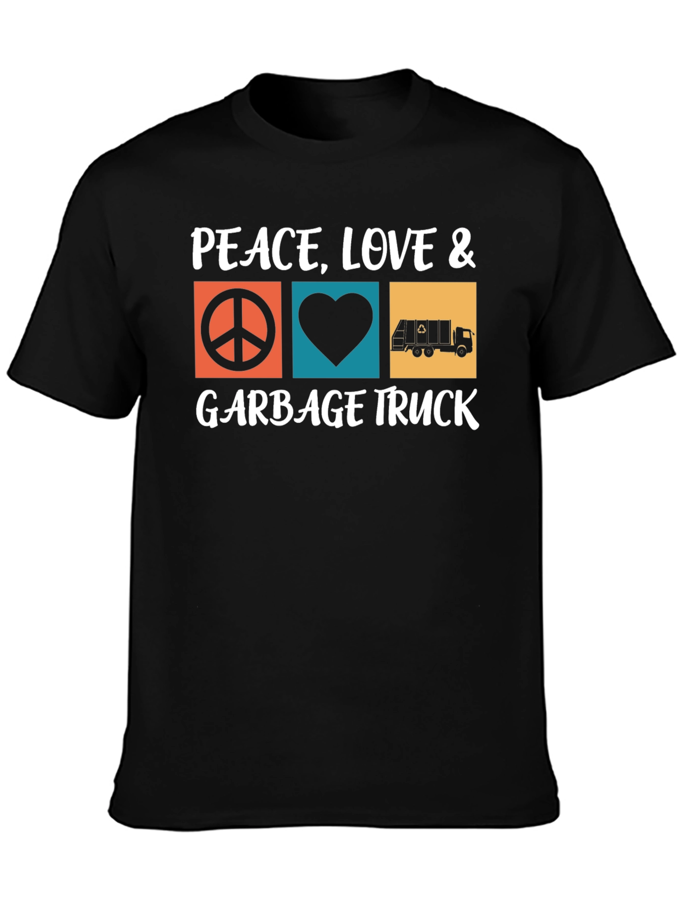 Peace Love & Garbage Truck T-Shirt