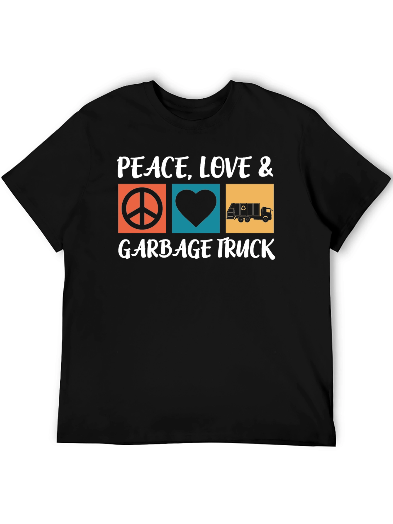 Peace Love & Garbage Truck T-Shirt
