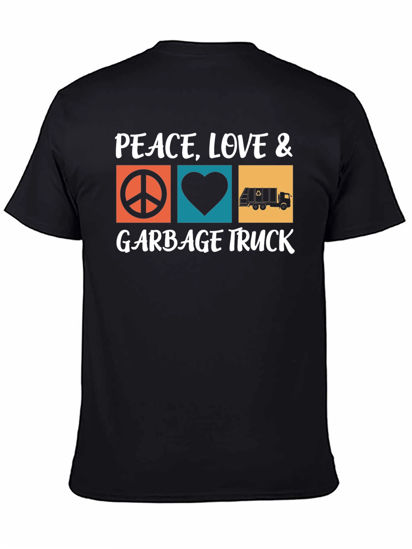 Peace Love & Garbage Truck T-Shirt