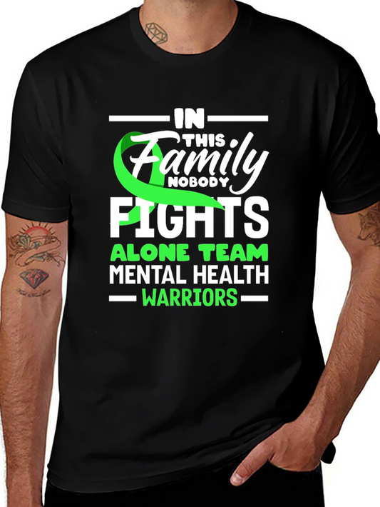 Mental Health Awareness T-Shirt - Family Fights Alone