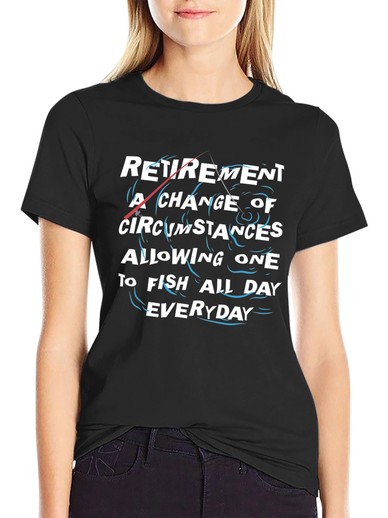 Retirement Fishing T-Shirt - Fish All Day Everyday