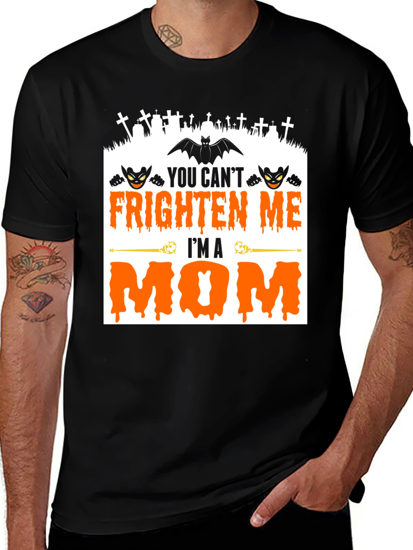You Cant Frighten Me Im A Mom Halloween T-Shirt